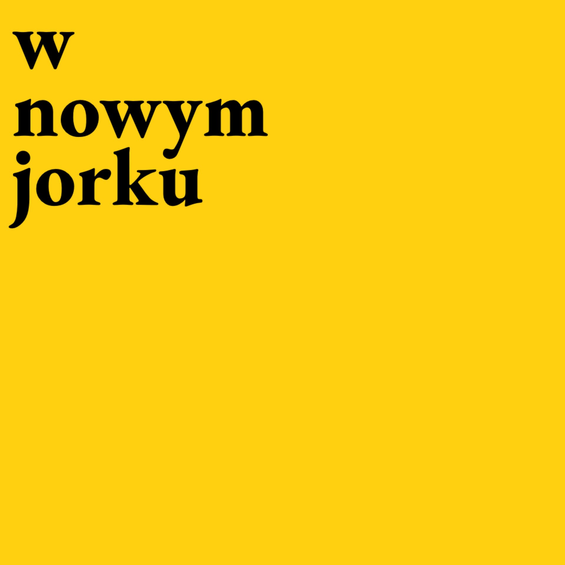 w nowym jorku - Podcasty