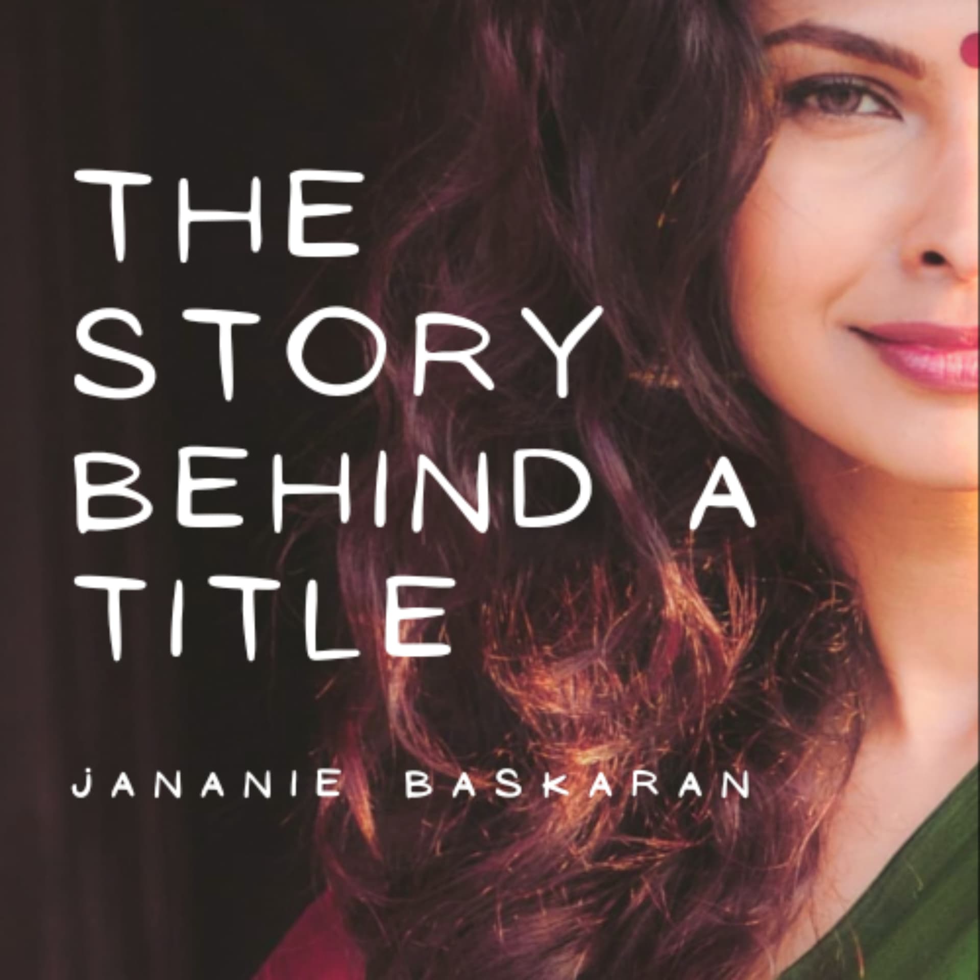 The Story Behind A Title - Podcasts