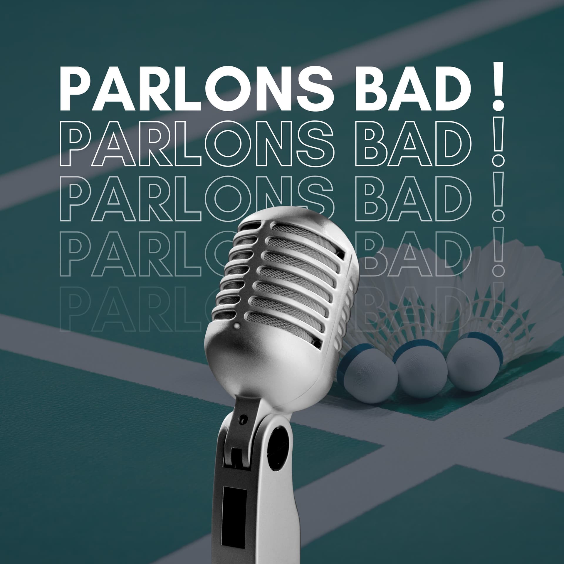 Parlons Bad - Podcasts