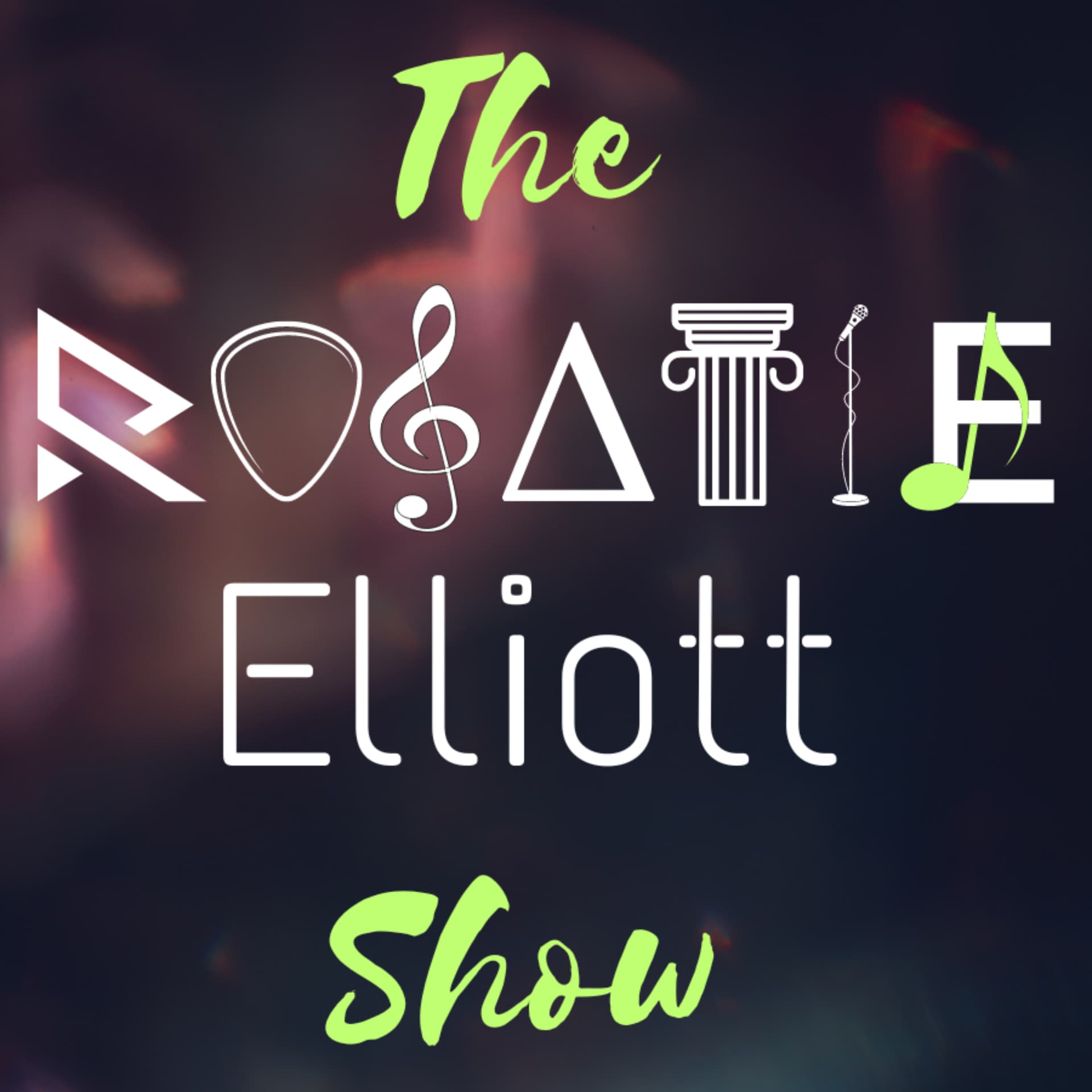 The Rosalie Elliott Show - Podcasts