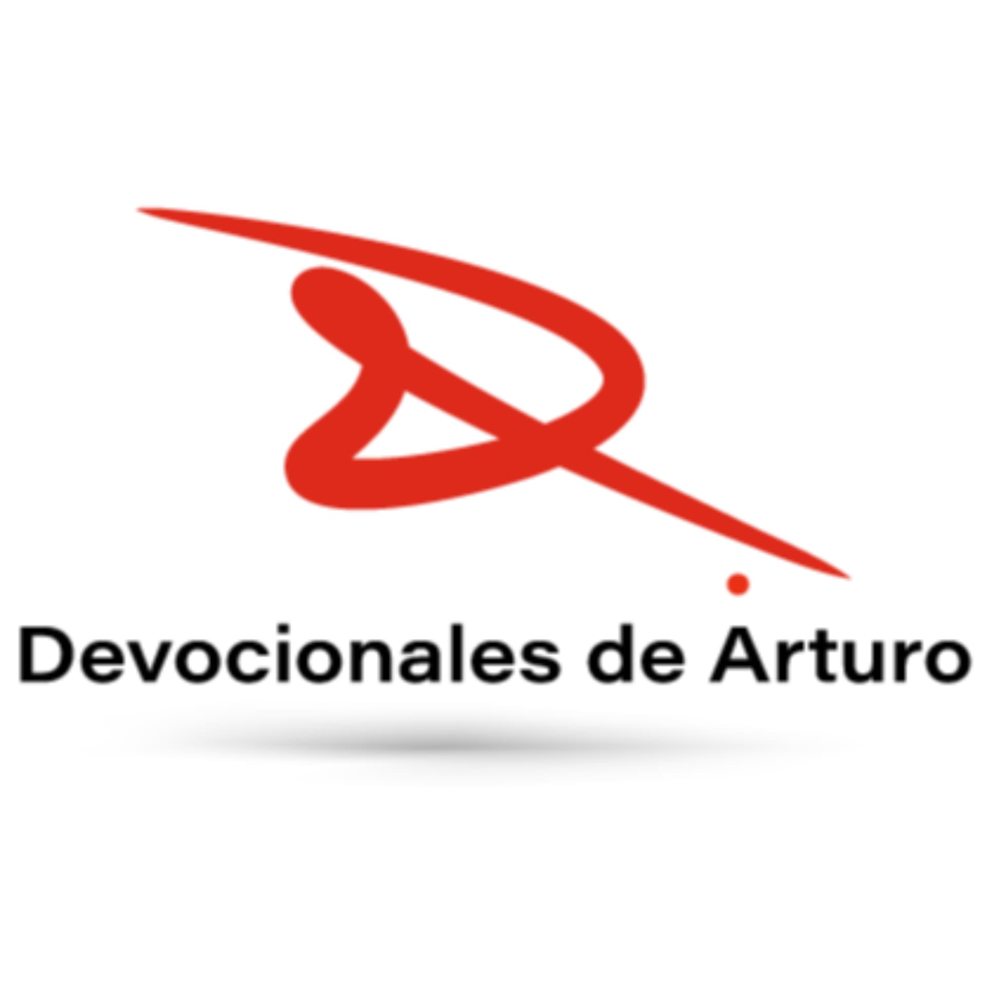 Devocionales de Arturo - Podcasts