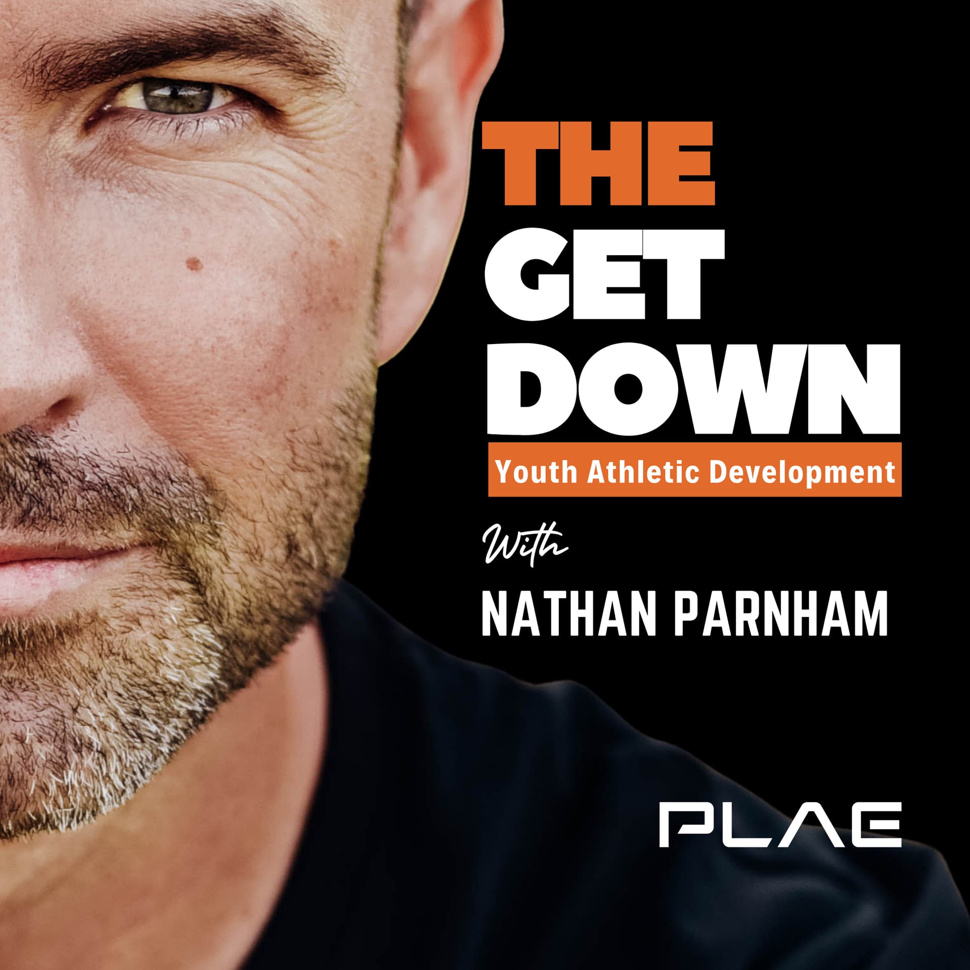 The Get Down - Youth Athletic Development - Podcasts