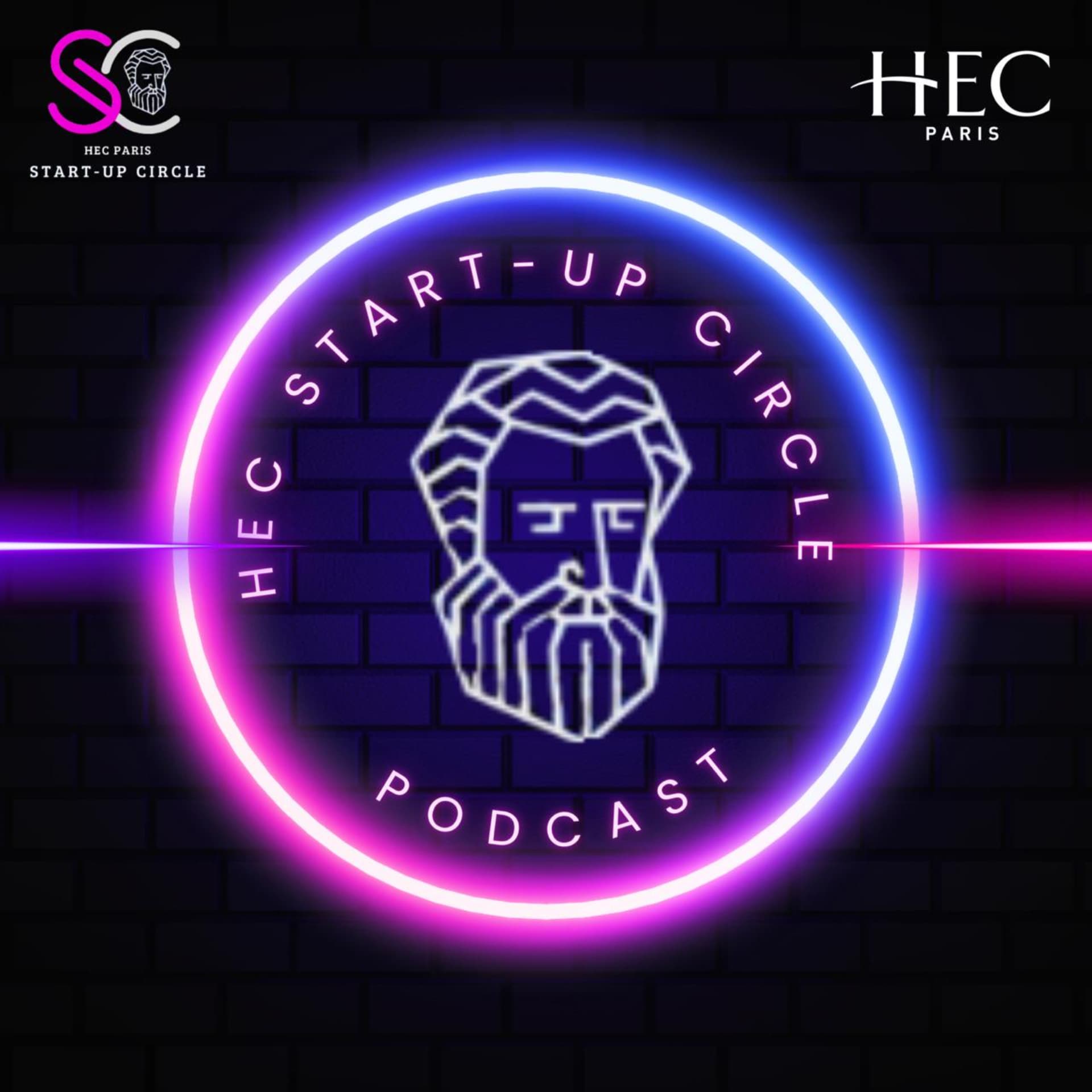 HEC Startup Circle Podcast - Podcasts