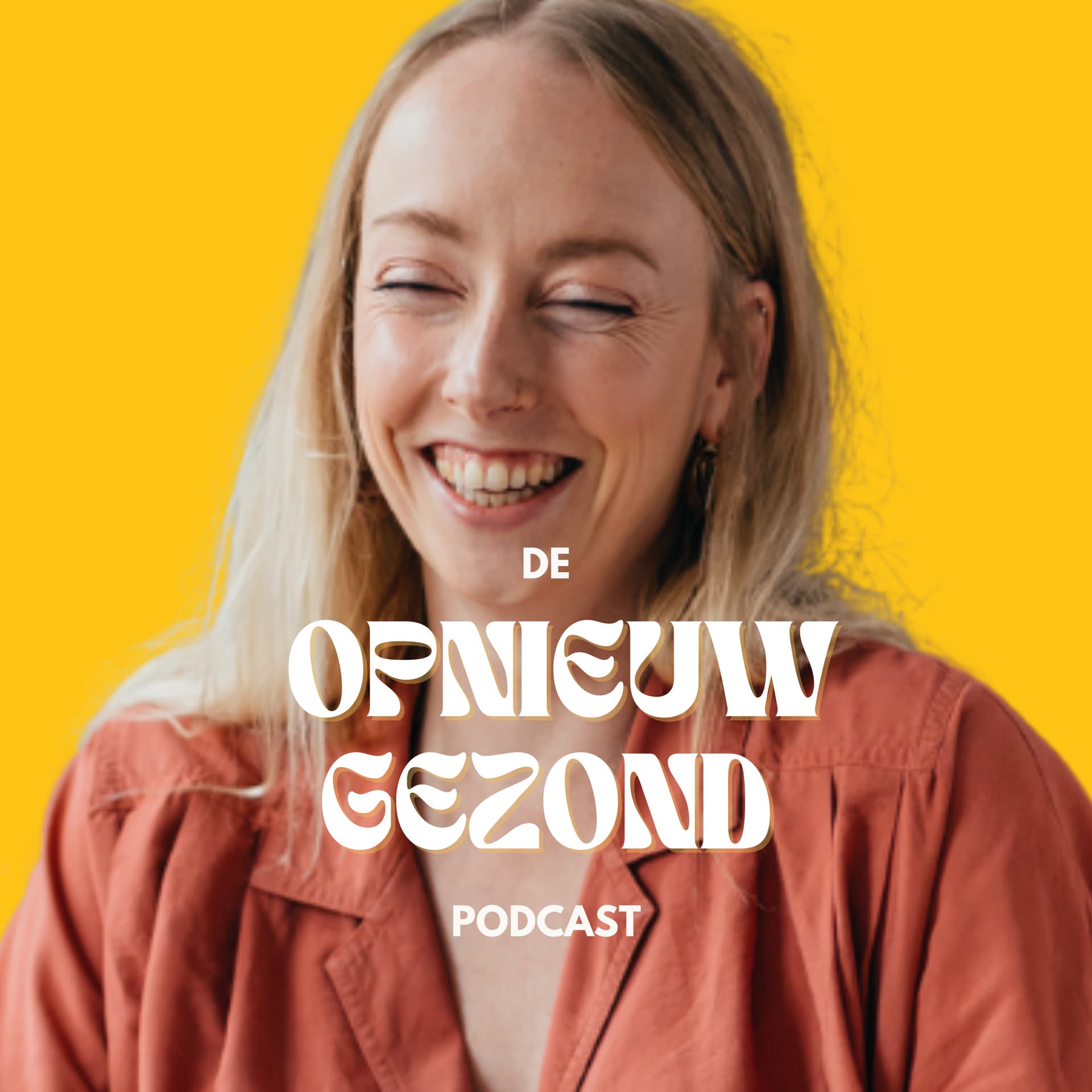 Opnieuw Gezond - Podcasts