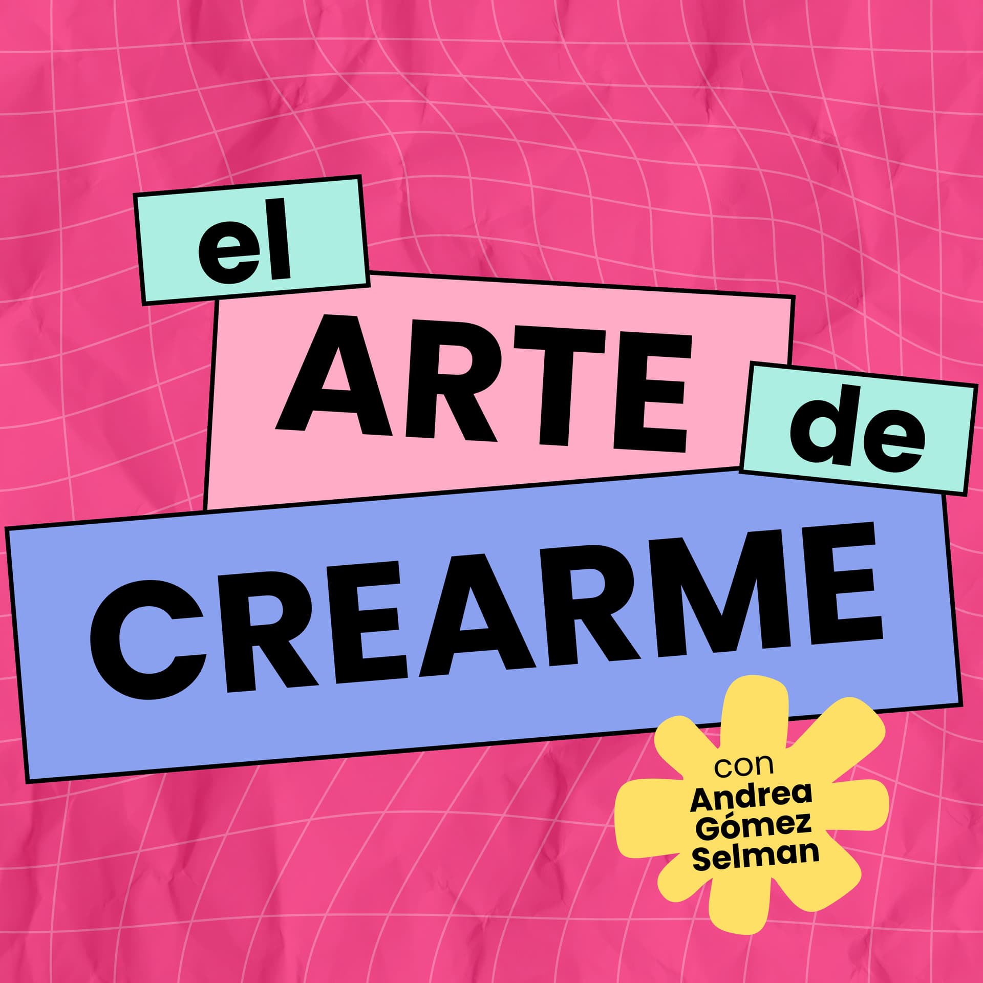 El Arte de Crearme - Podcasts