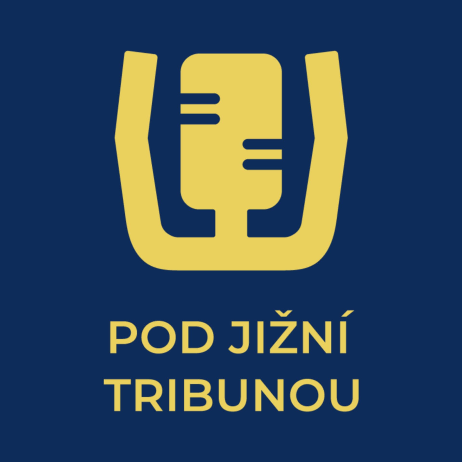 Pod Jižní Tribunou - Podcasts