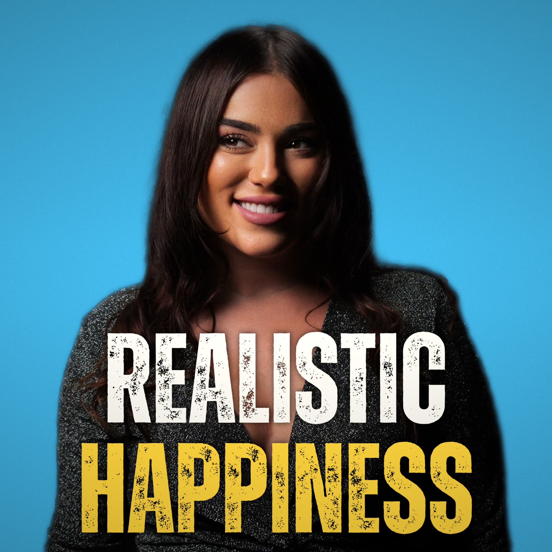 Realistic Happiness - Podcasts