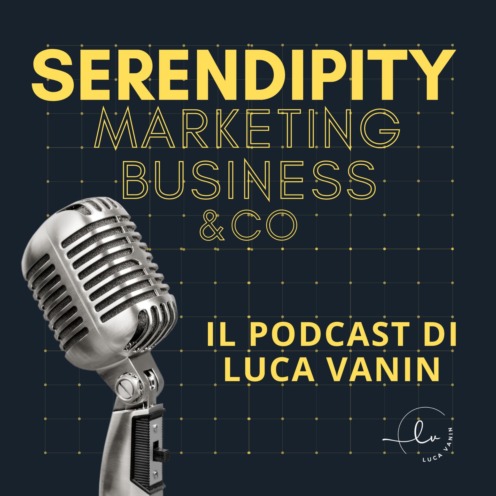 Serendipity. L'altra faccia del Marketing - Podcast