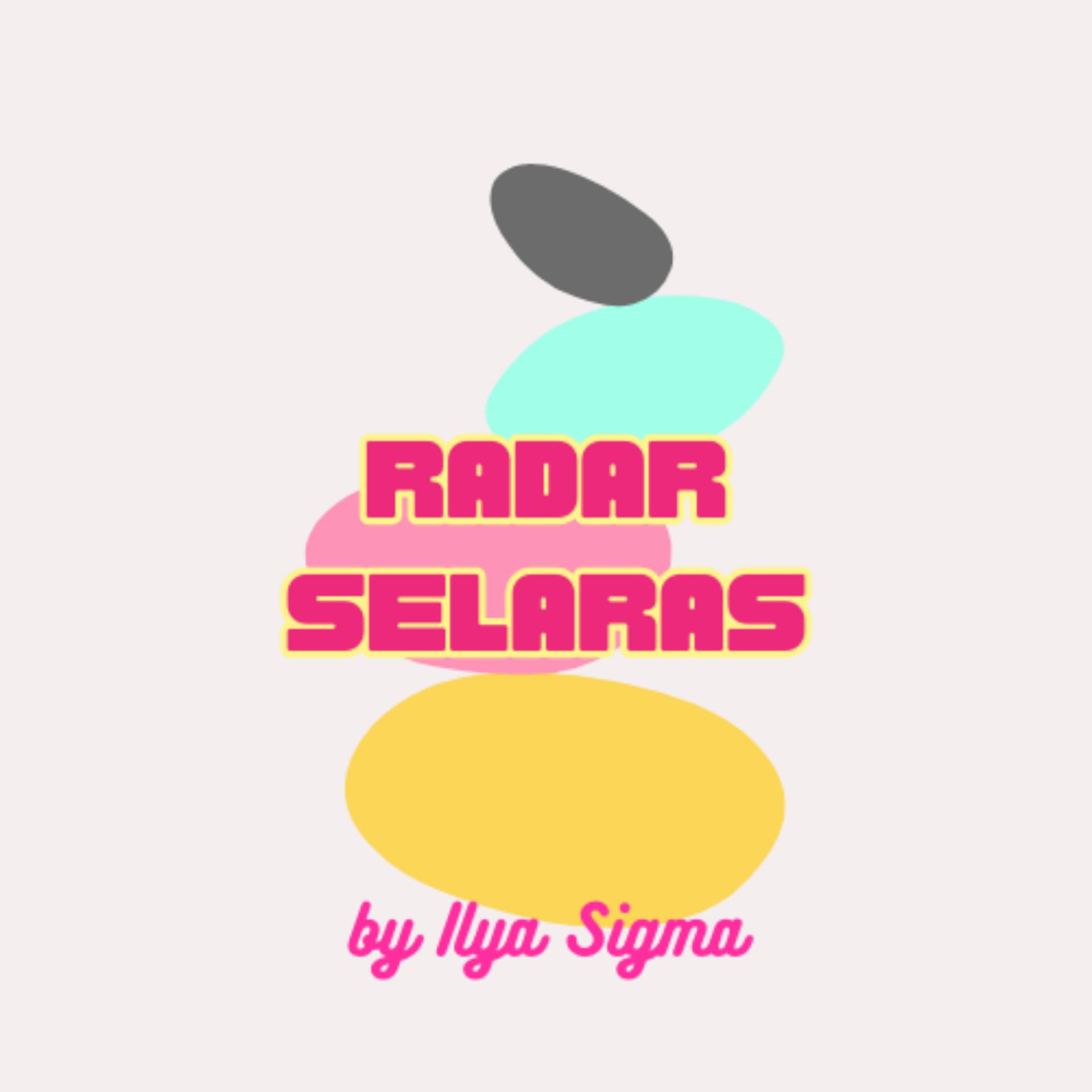 Radar Selaras by Ilya Sigma - Podcasty