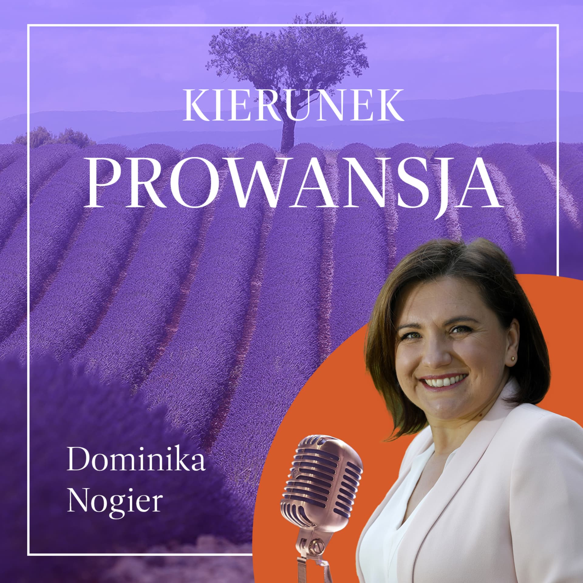 Kierunek Prowansja - Podcasty