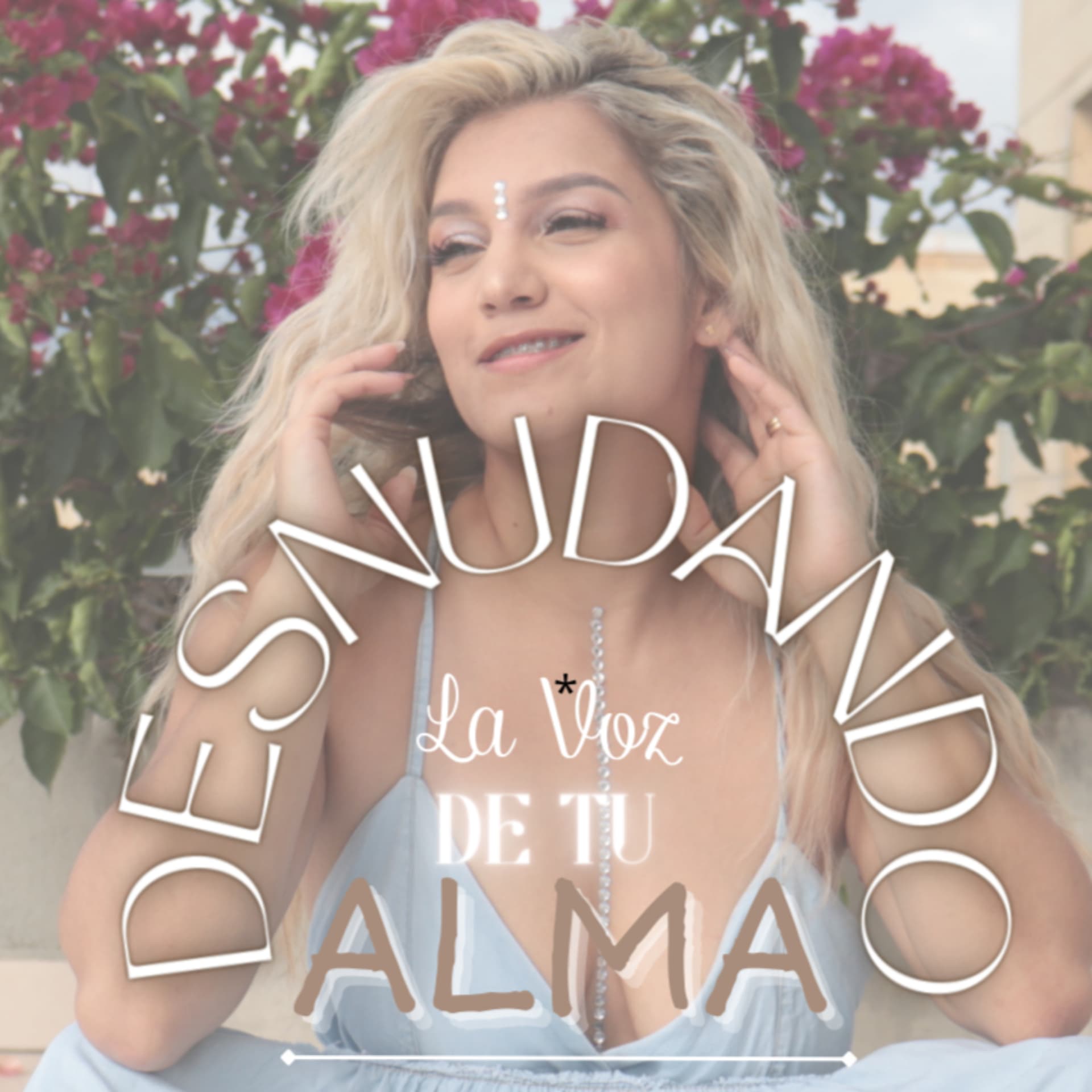 Desnudando la voz de tu Alma - Podcasts