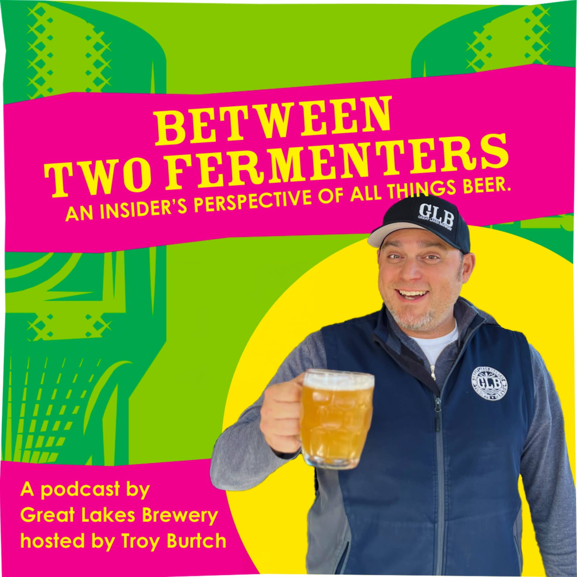 Between Two Fermenters - Podcasts