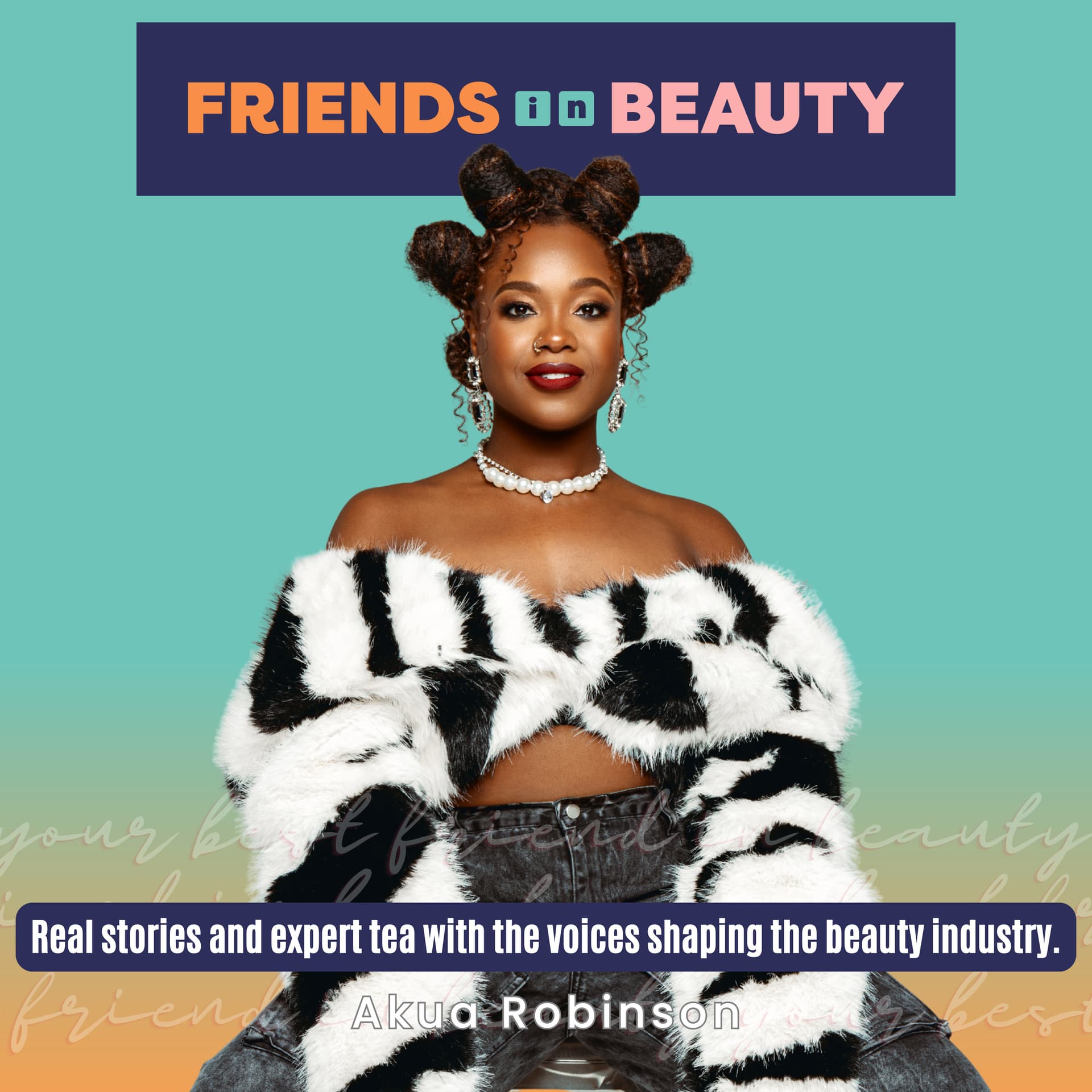 Friends in Beauty Podcast - Podcasts