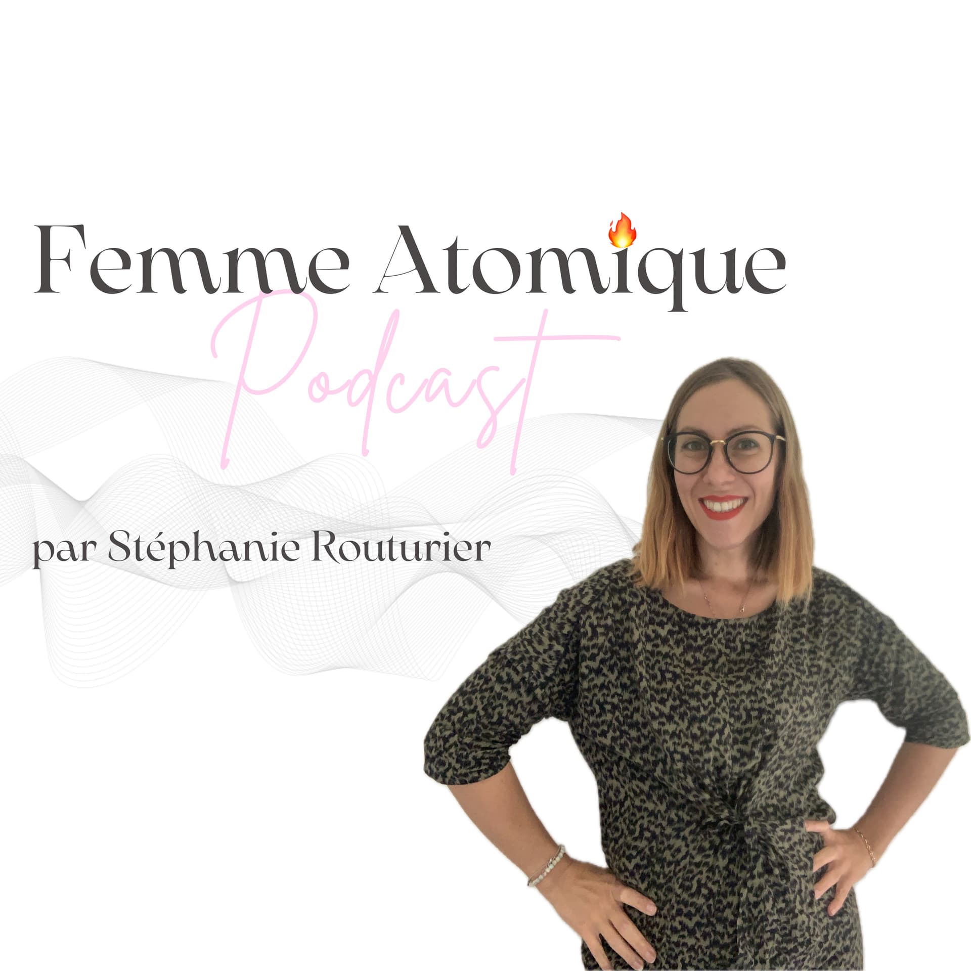 Femme Atomique 🔥 - Podcasts