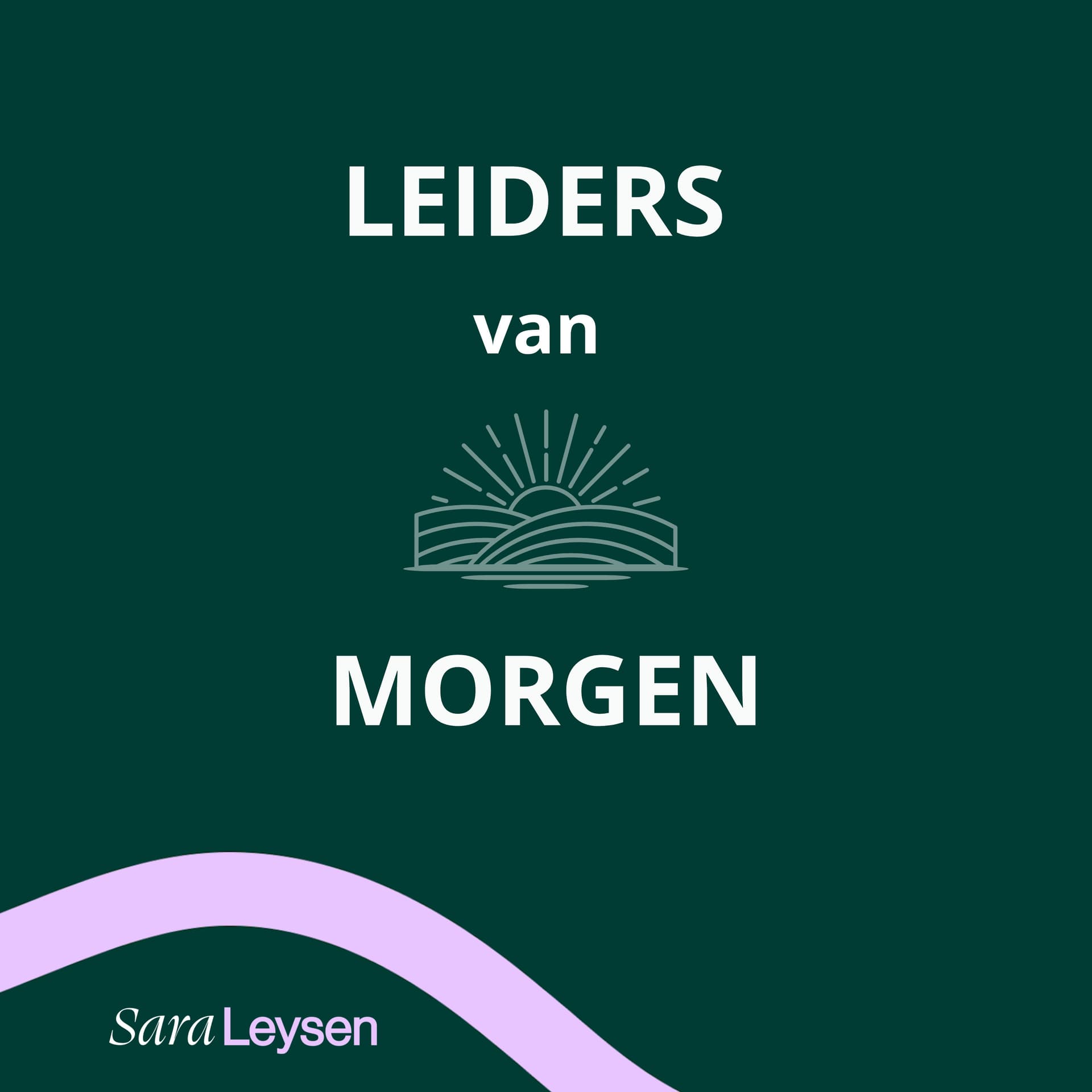 Leiders van morgen - Podcasts