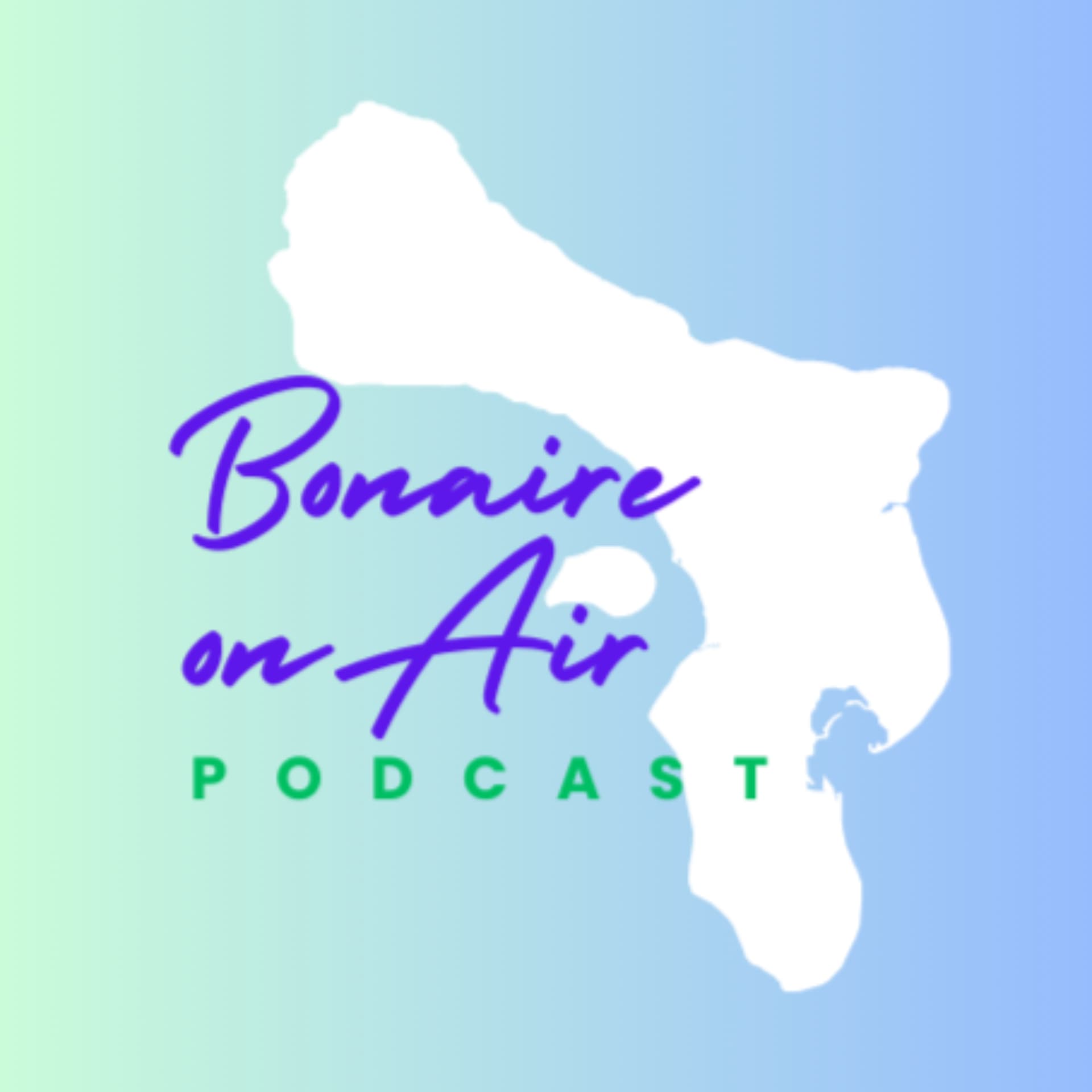 Bonaire on Air - Podcasts