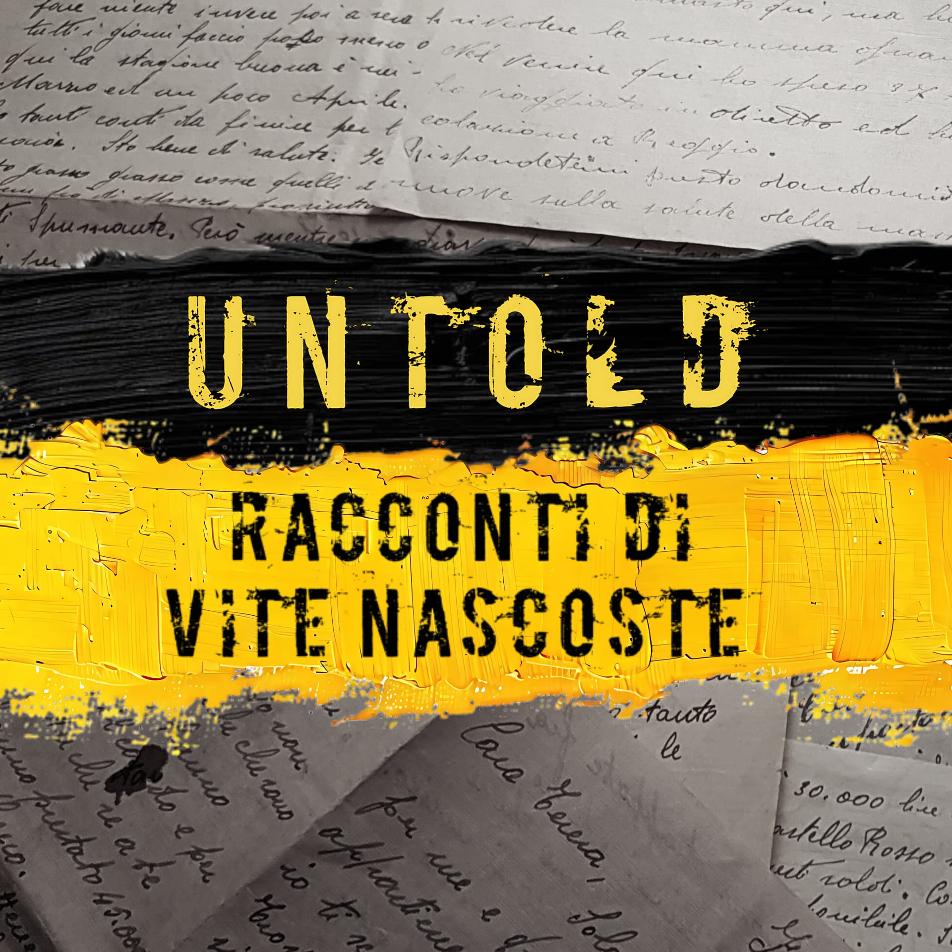 Untold - racconti di vite nascoste - Podcast