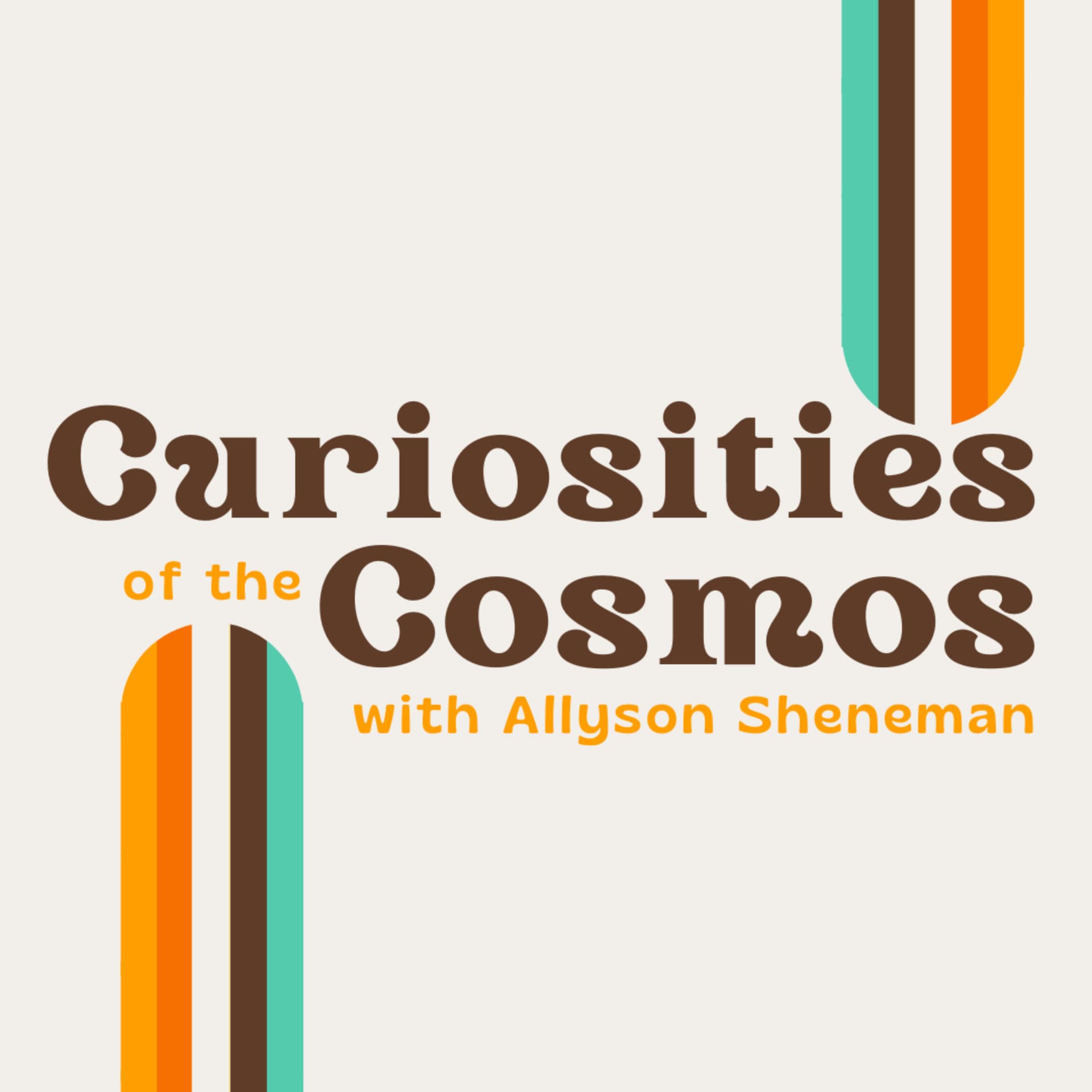 Curiosities of the Cosmos - Podcasts