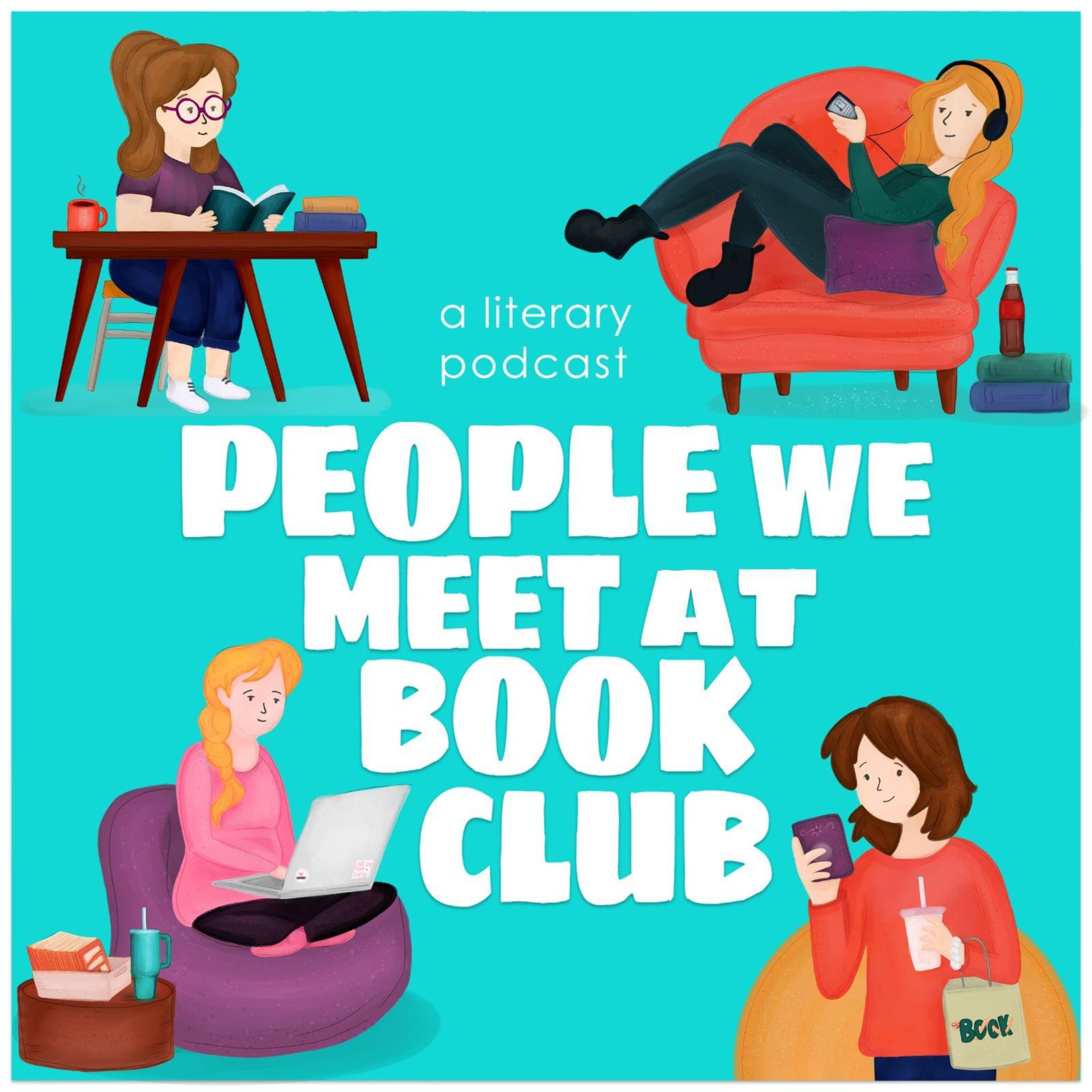 People We Meet at Book Club - Podcasts