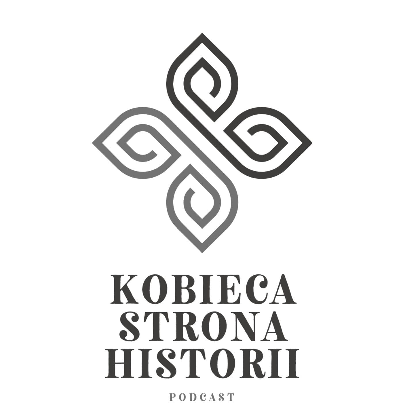 Kobieca Strona Historii - Podcasts