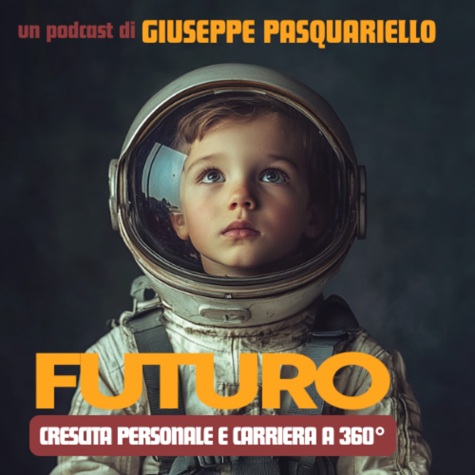 FUTURO - carriere e crescita personale a 360° - Podcast