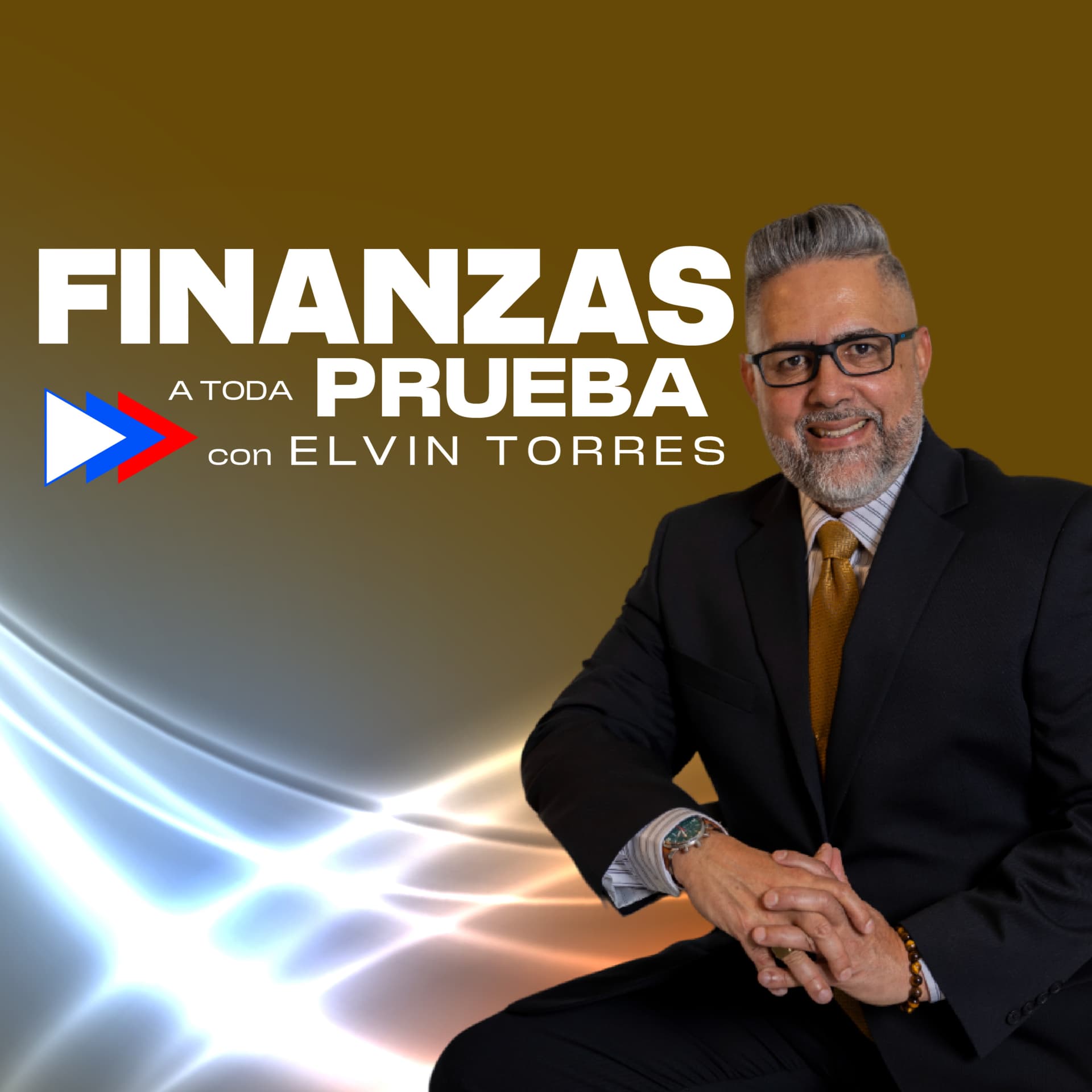 Finanzas a Toda Prueba: Estrategias y Secretos con Elvin Torres - Podcast