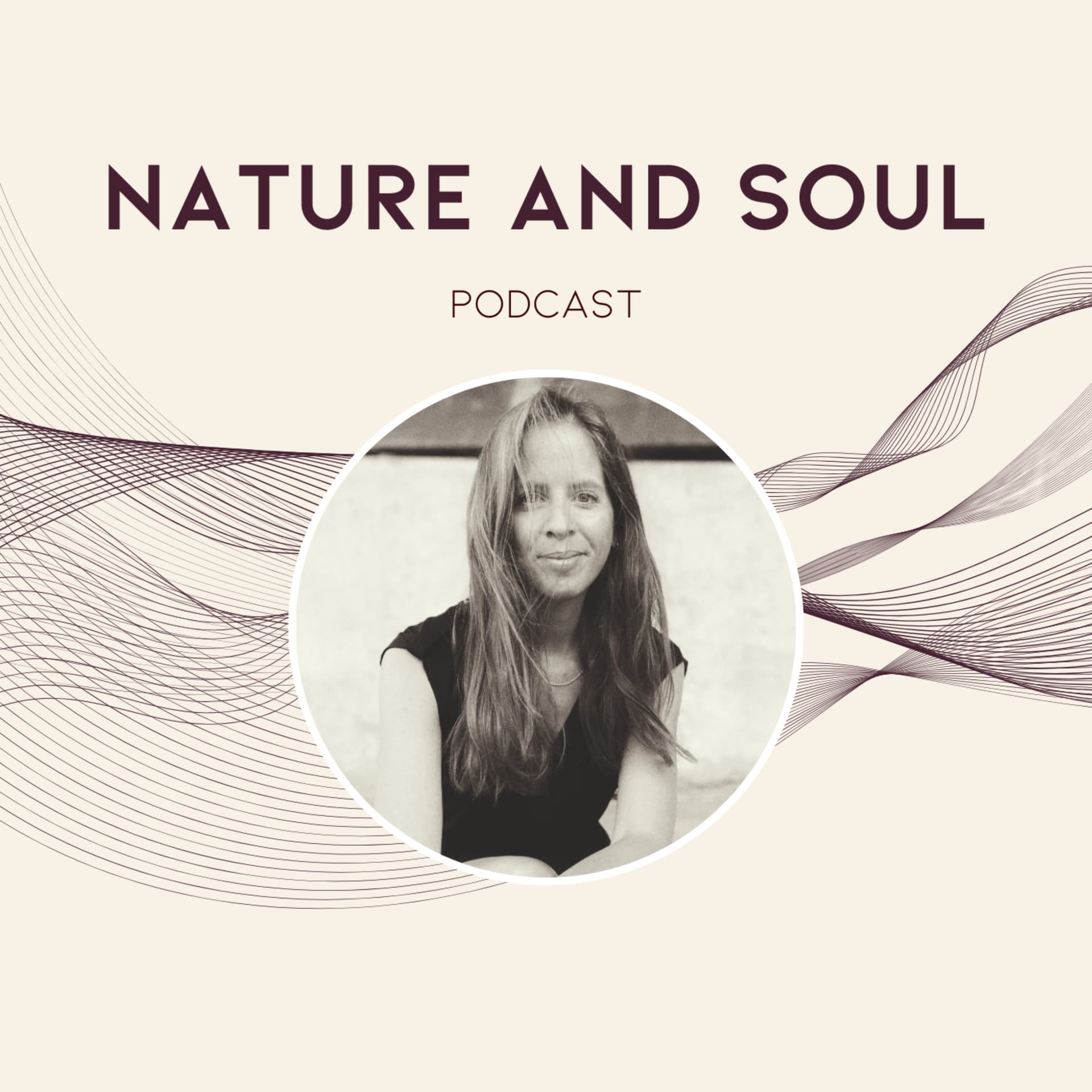 Nature and Soul - Podcasts