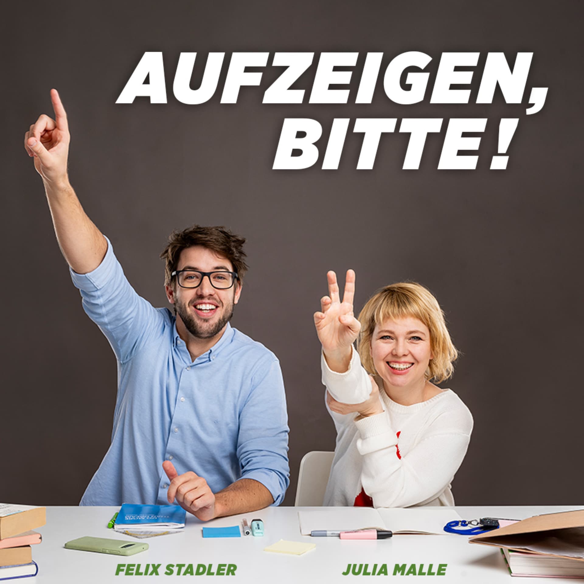 Aufzeigen, bitte! - Podcasts