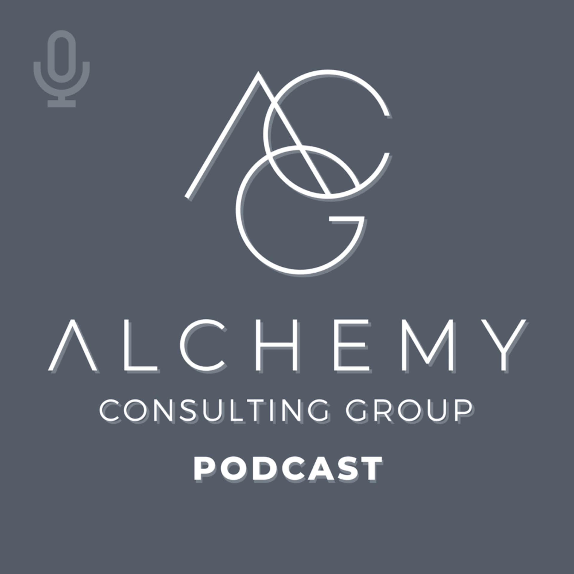 The Alchemy Consulting Group Podcast - Podcasts