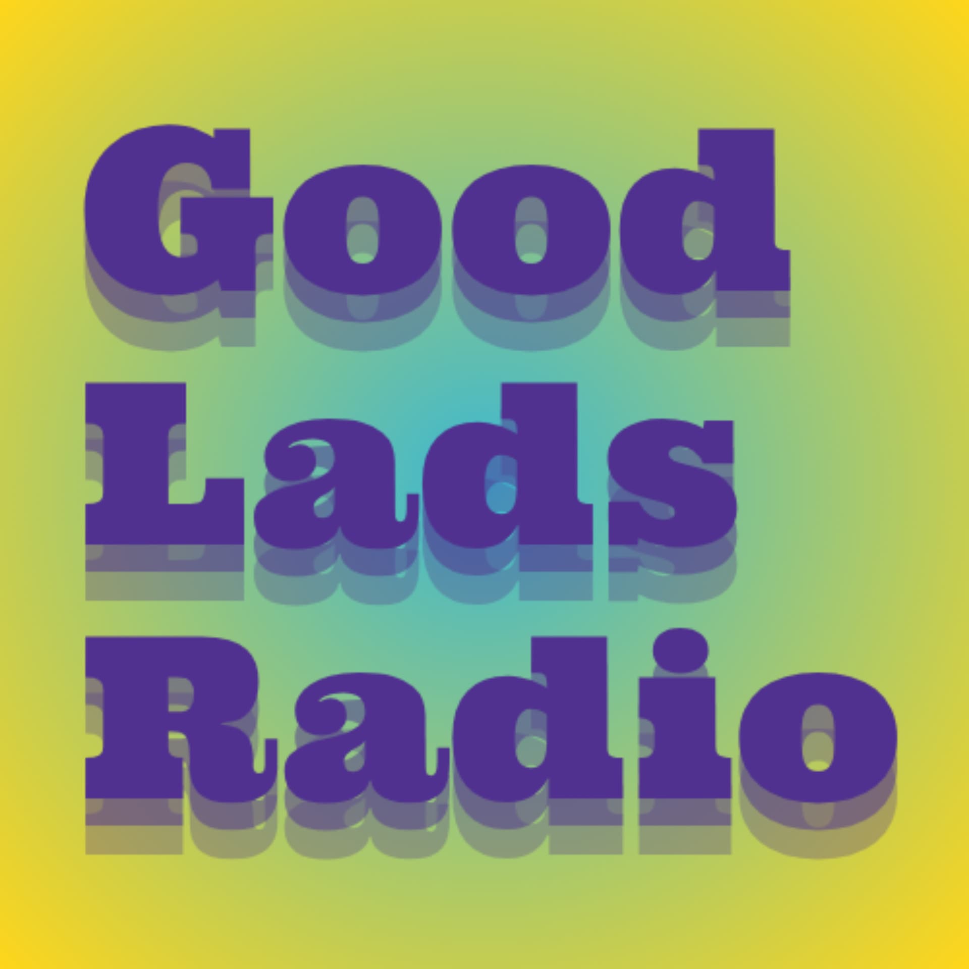 GOOD LADS RADIO~アラサーのサッカー・カルチャー談義~ - ポッドキャスト