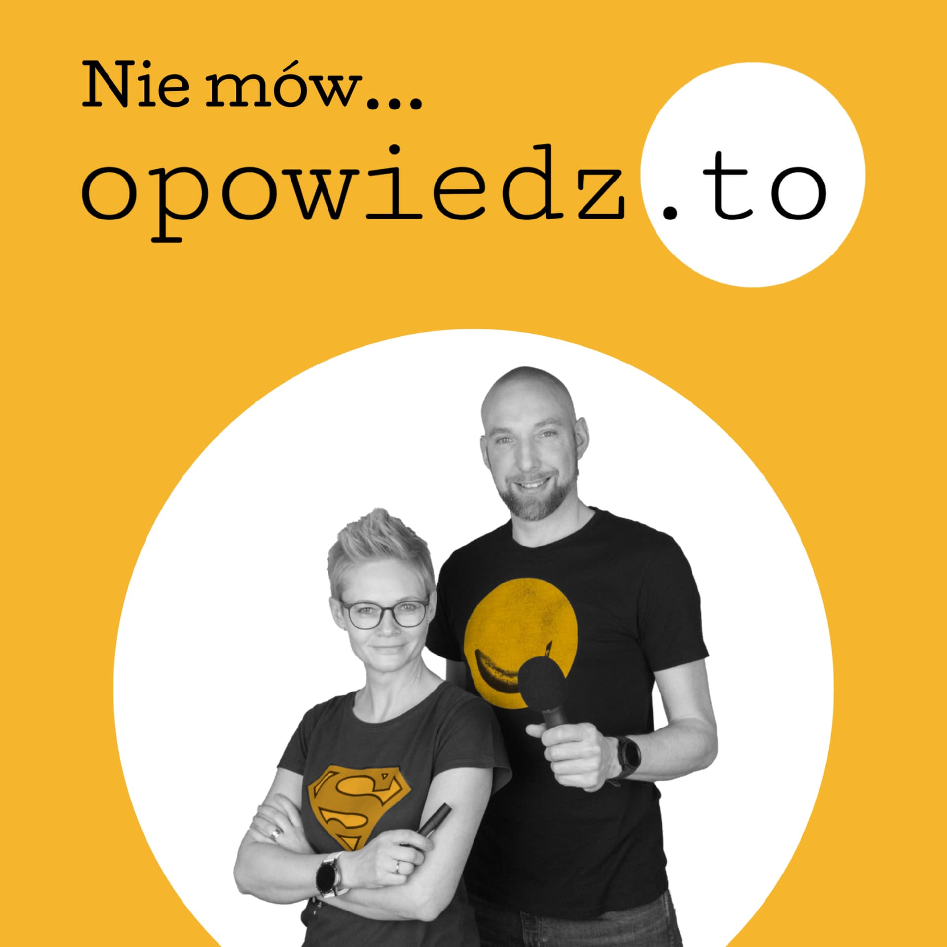 Opowiedz.to | Dla tych, którzy mówią do ludzi - Podcast
