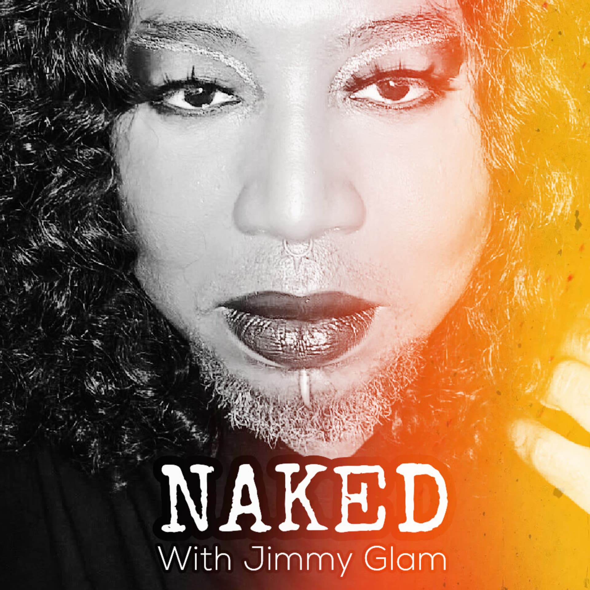 NAKED with Jimmy Glam - Podcasts