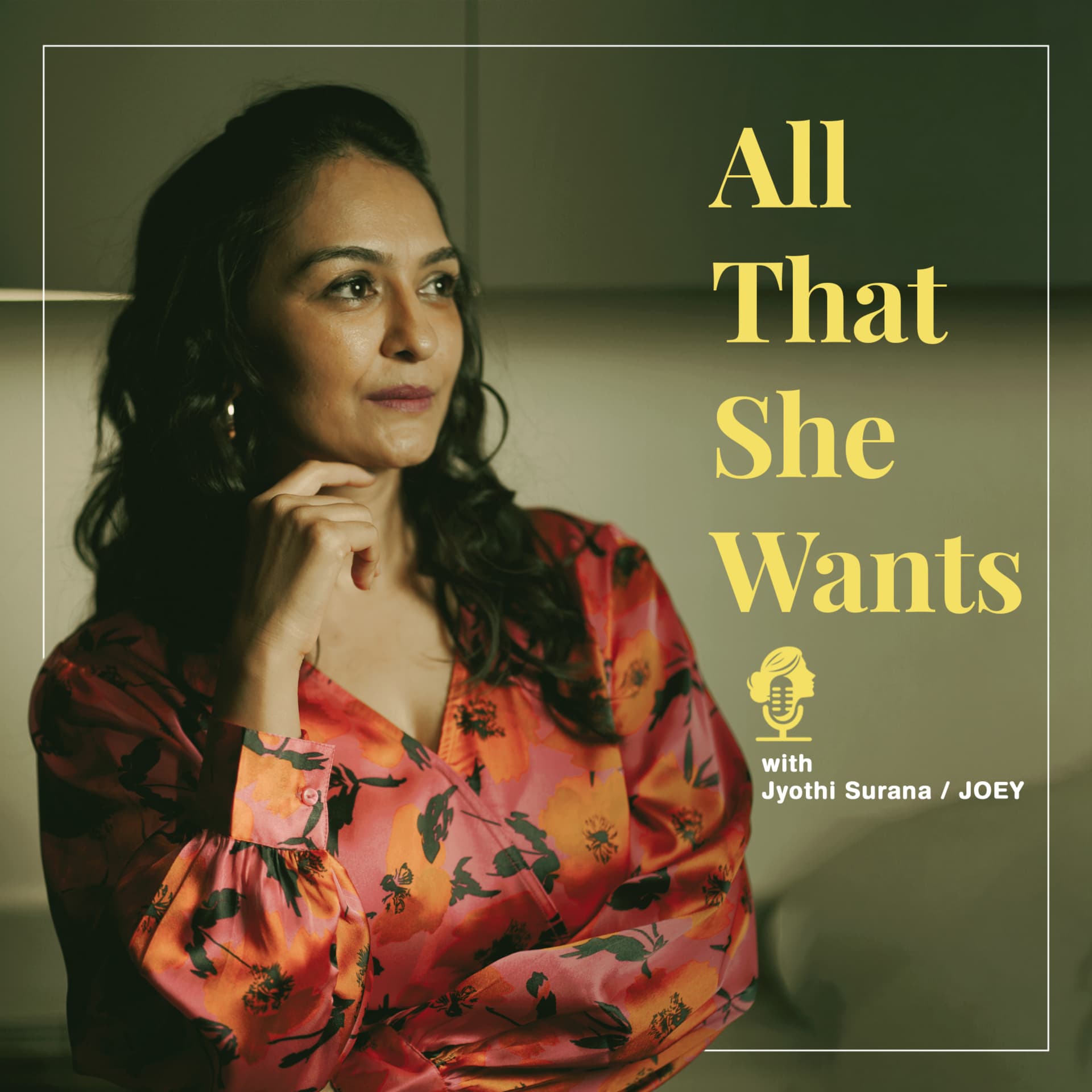 All that SHE wants - Podcasts