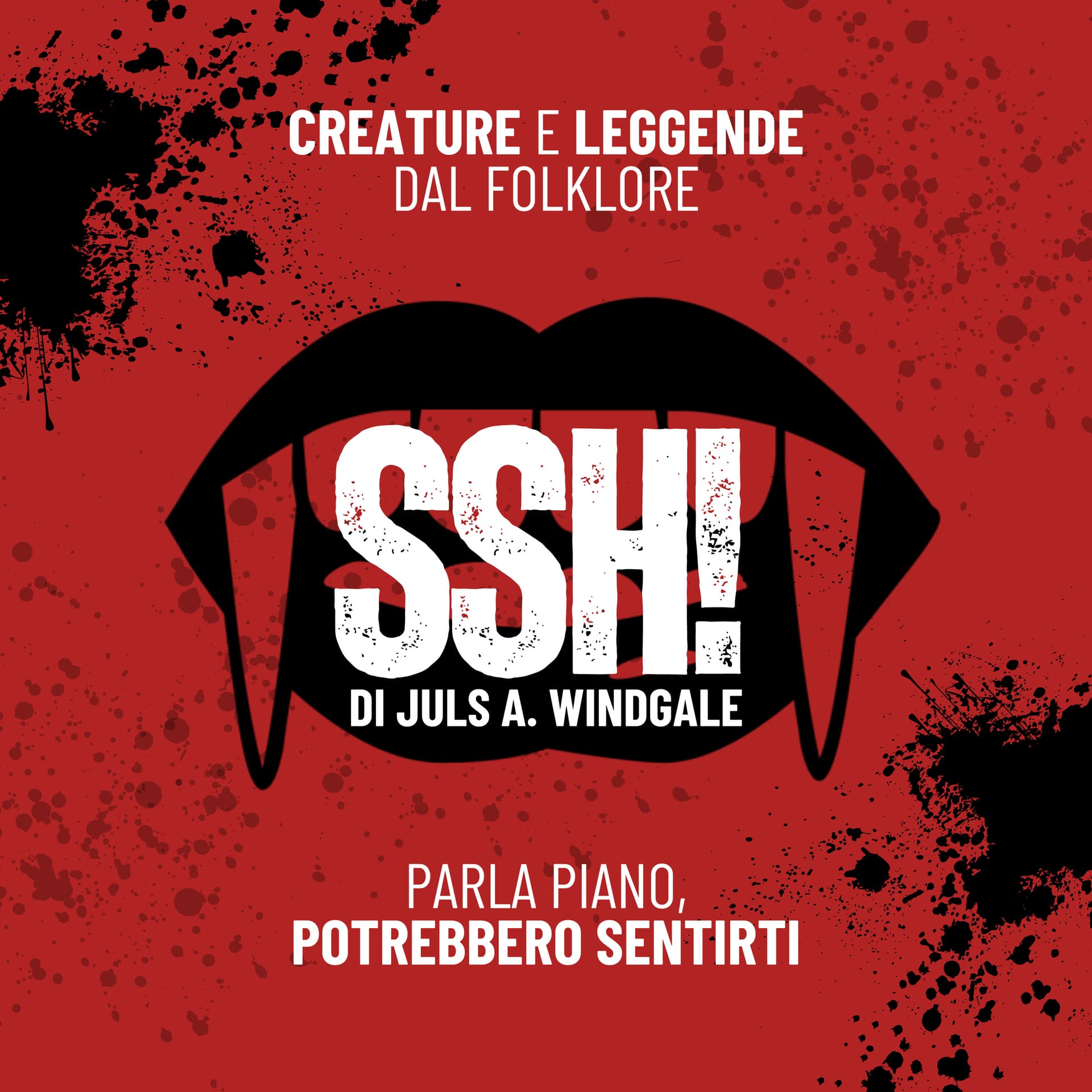 SSH! Creature e leggende dal folklore - Podcast
