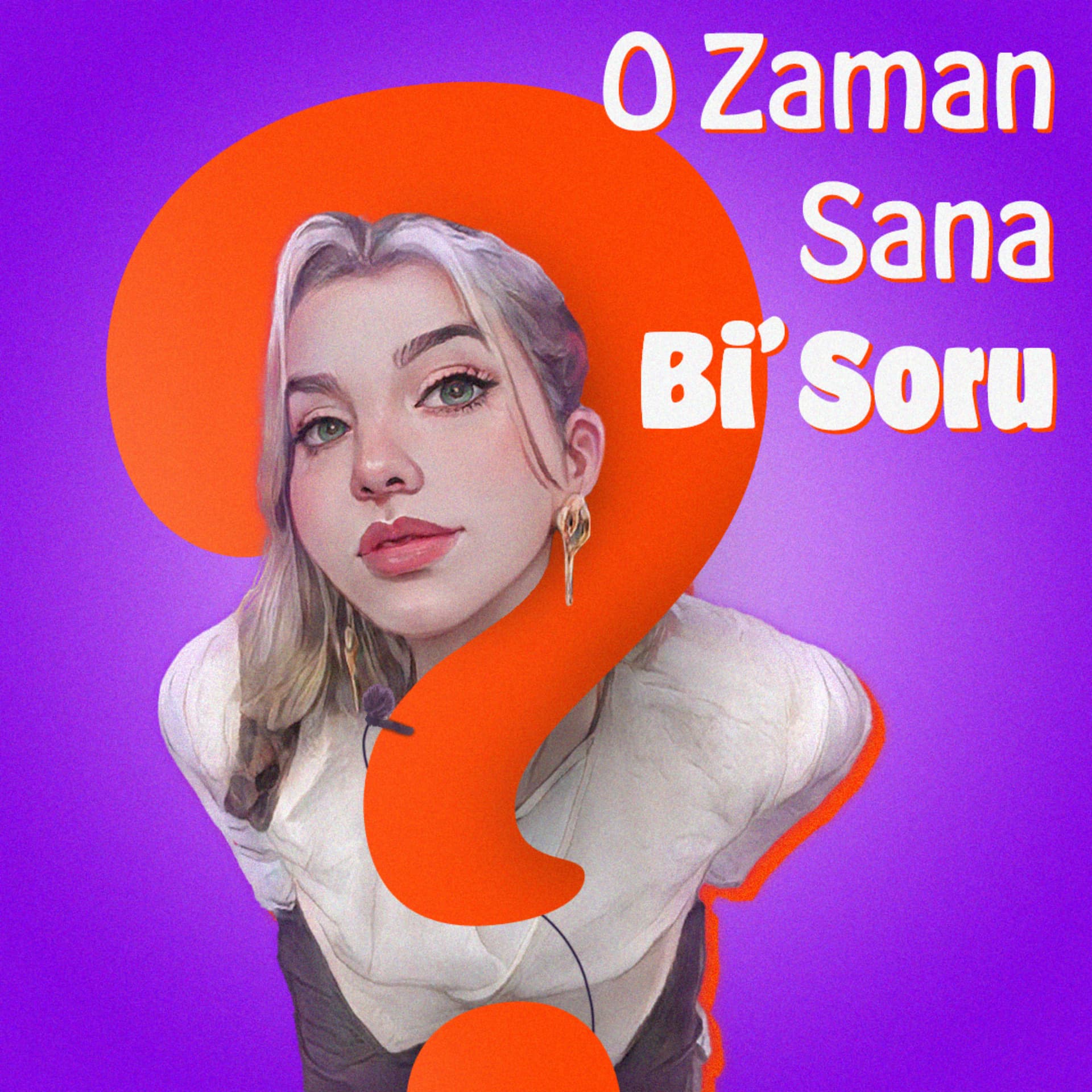 O Zaman Sana Bi' Soru - Podcasty