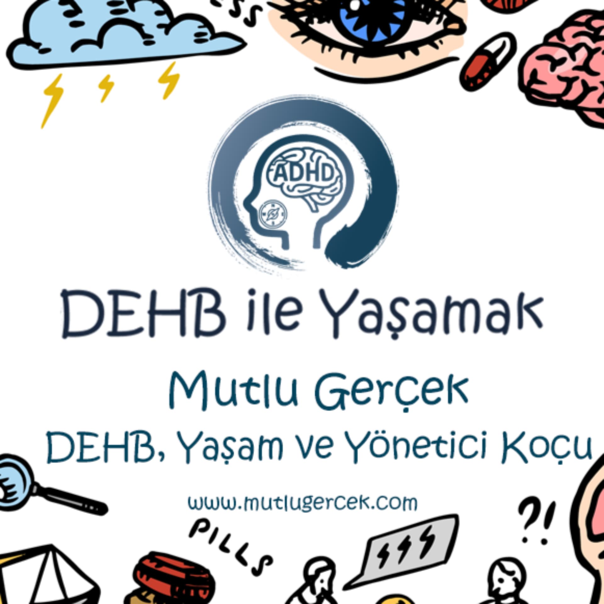 DEHB ile Yaşamak - Podcastler
