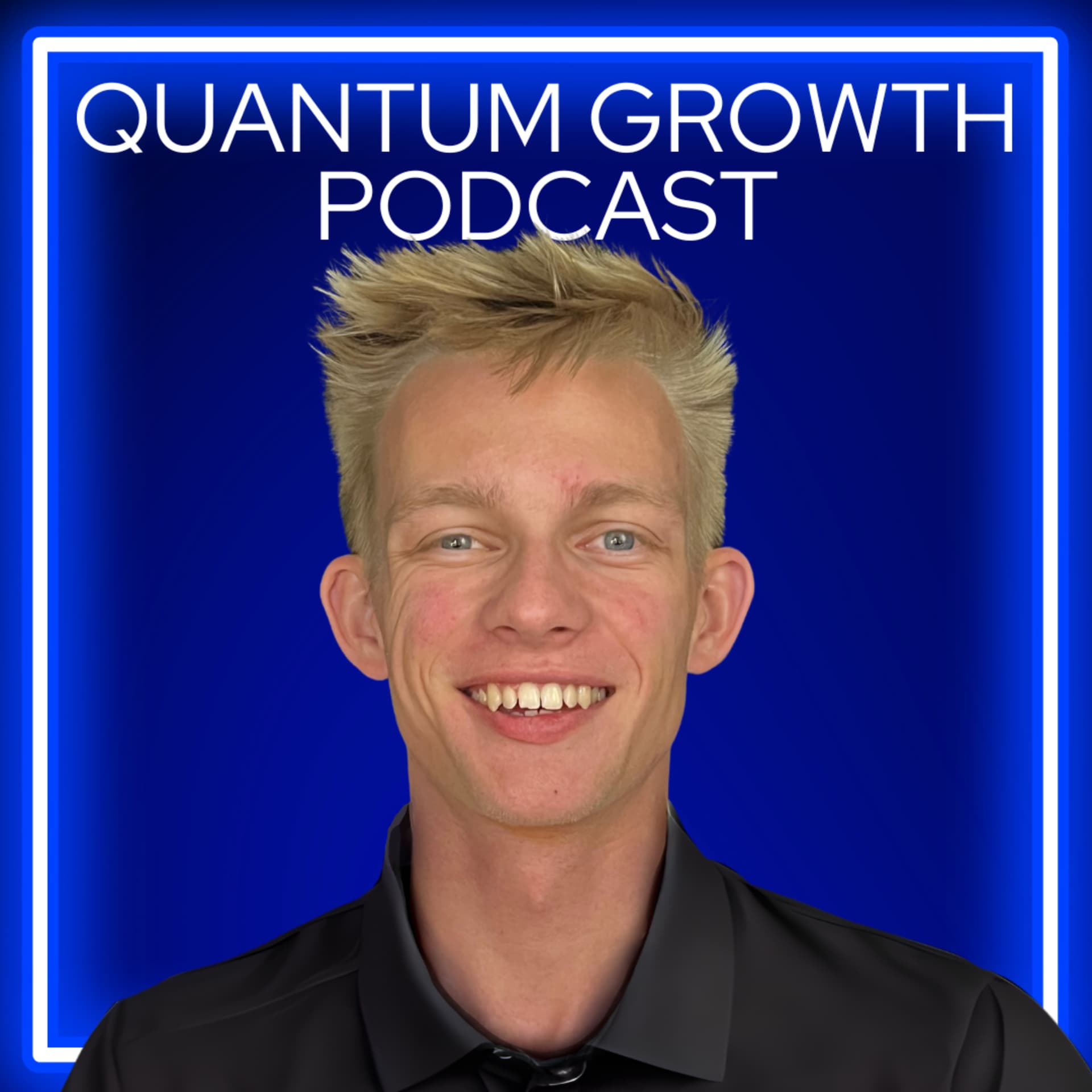 The Quantum Growth Podcast - Podcasts
