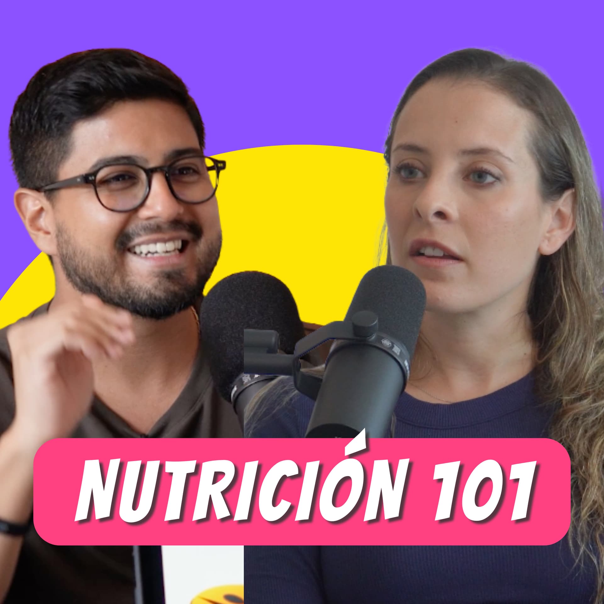 Nutrición 101 con LuiFe y Etty