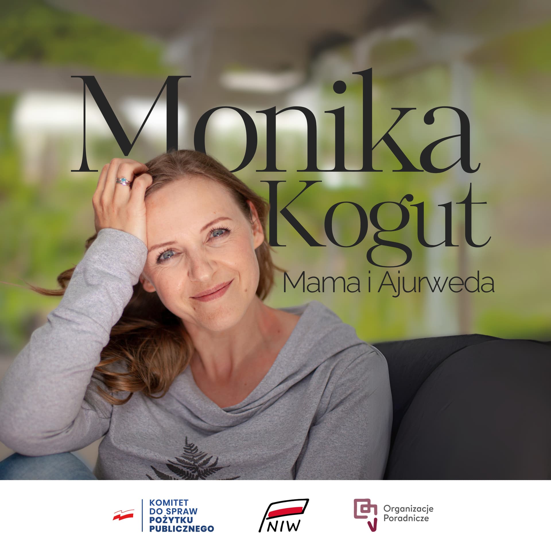 Monika Kogut – Mama i Ajurweda - Podcast
