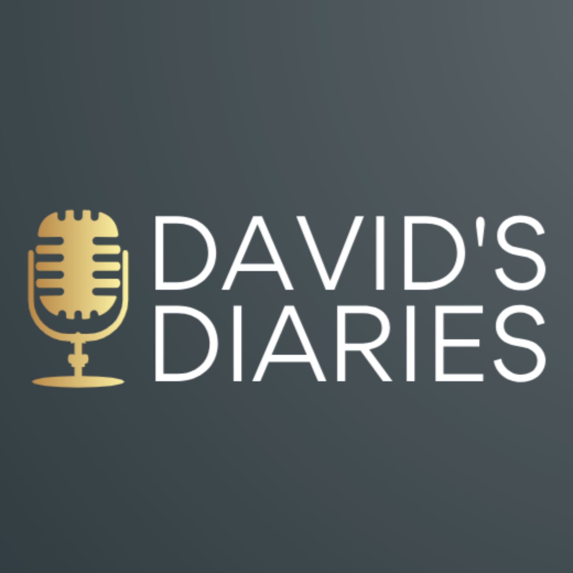 David's Diaries - Podcasts