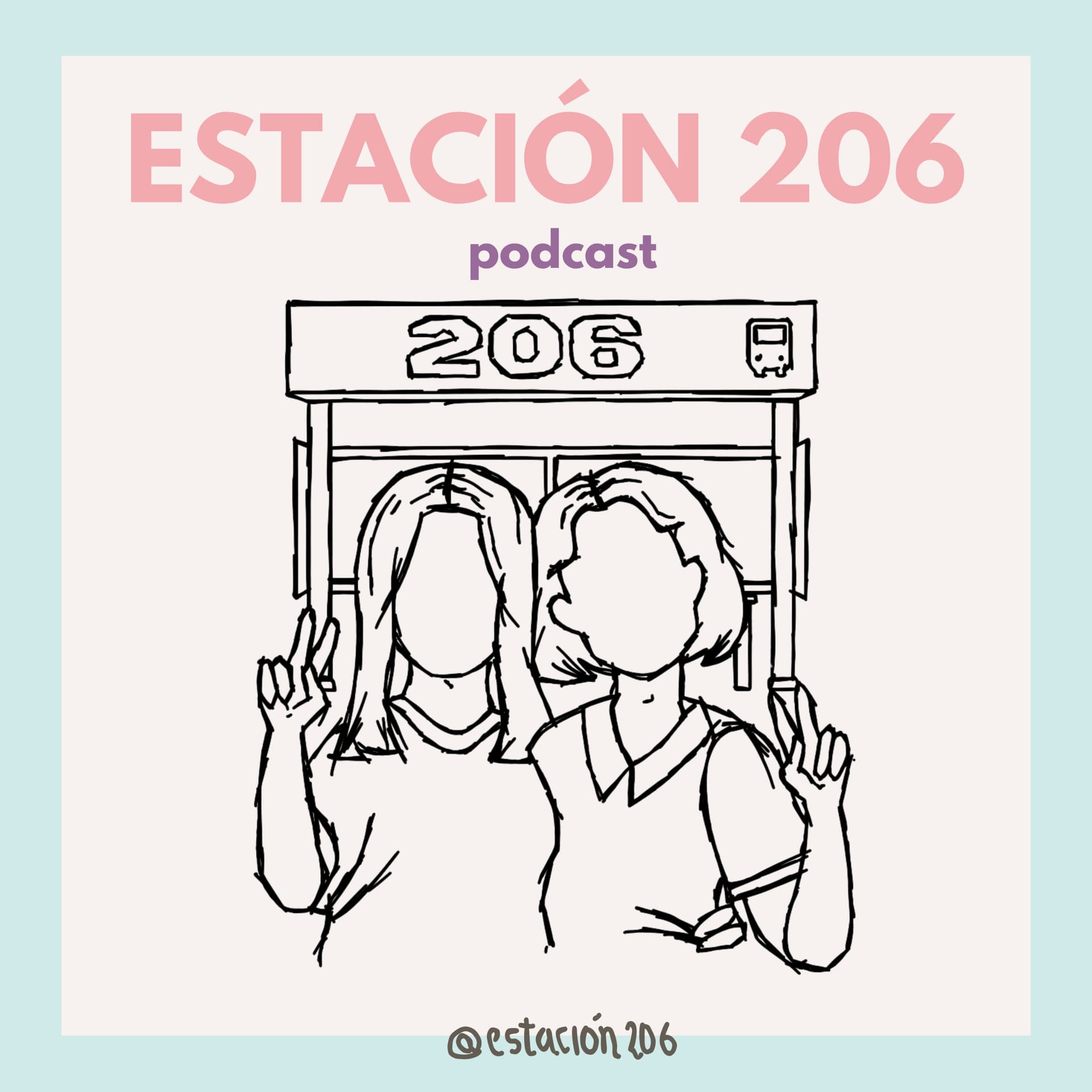 ESTACIÓN 206 - Podcasts
