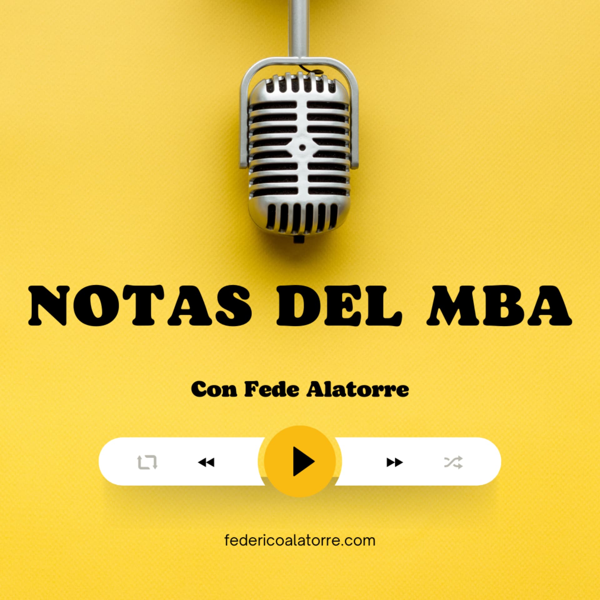 Notas del MBA - Podcasts