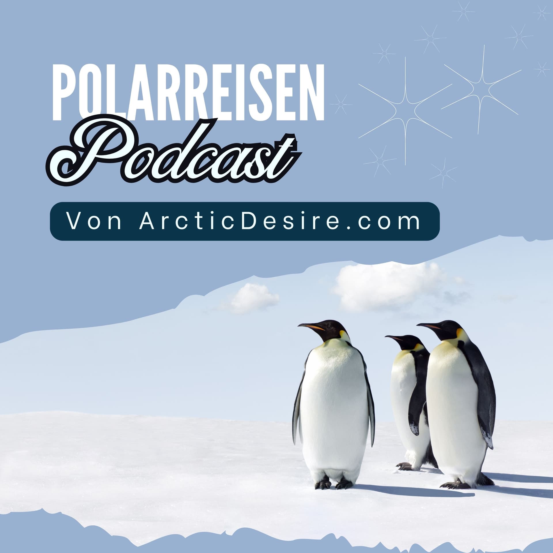ArcticDesire.com Polarreise Podcast - Podcasty