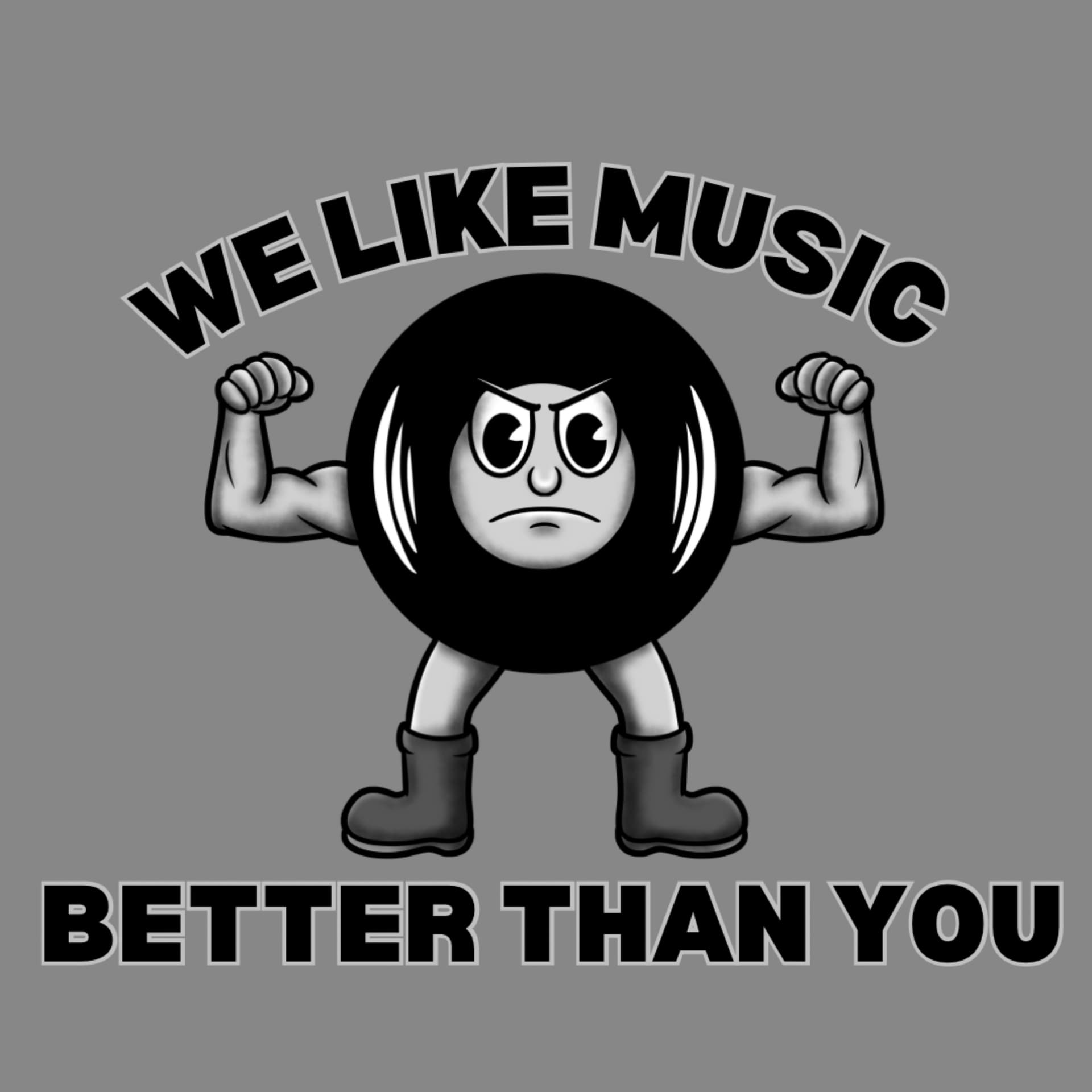 We Like Music Better Than You - Podcasts
