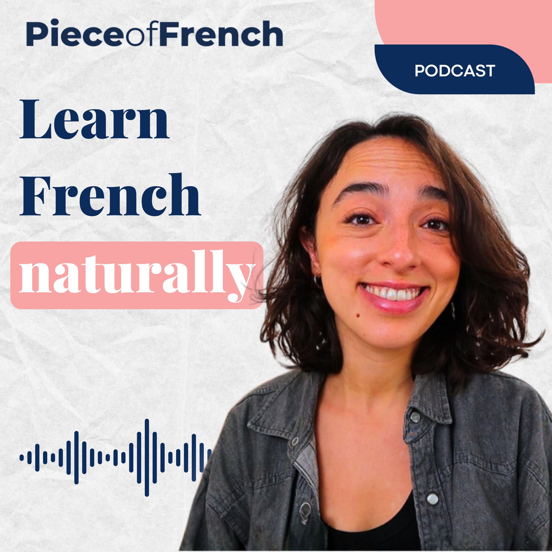 Piece of French Podcast - Podcast