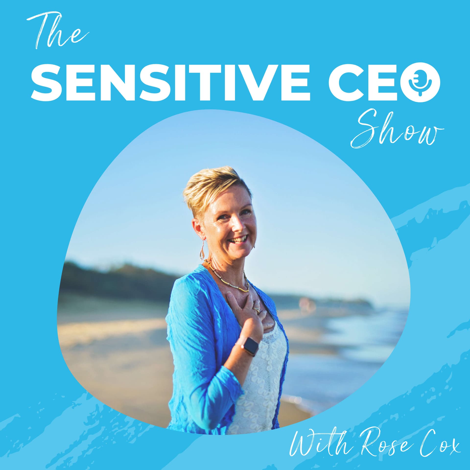 The Sensitive CEO Show - Podcasts