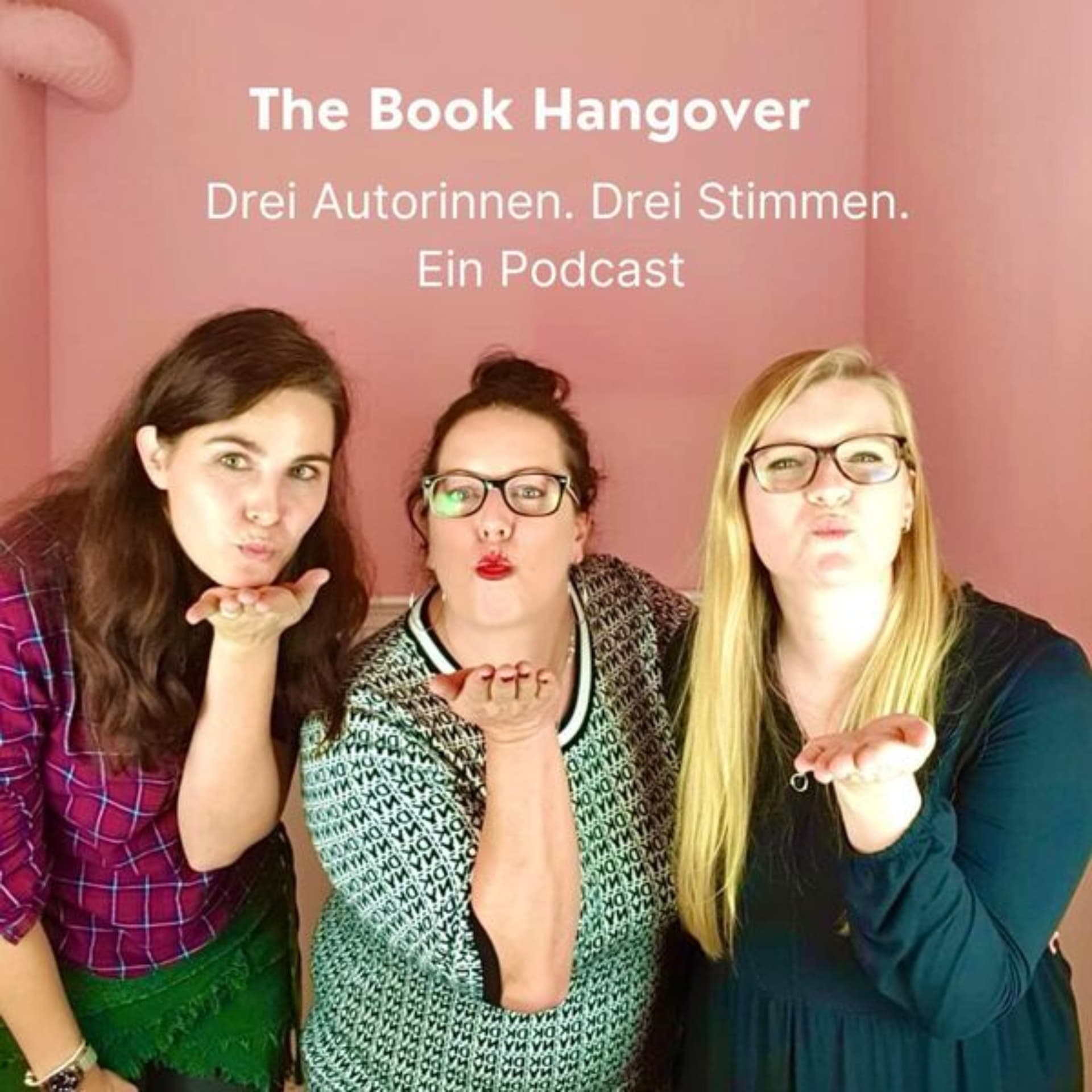 The Book Hangover - Drei Autorinnen, drei Stimmen, ein Podcast - Podcast