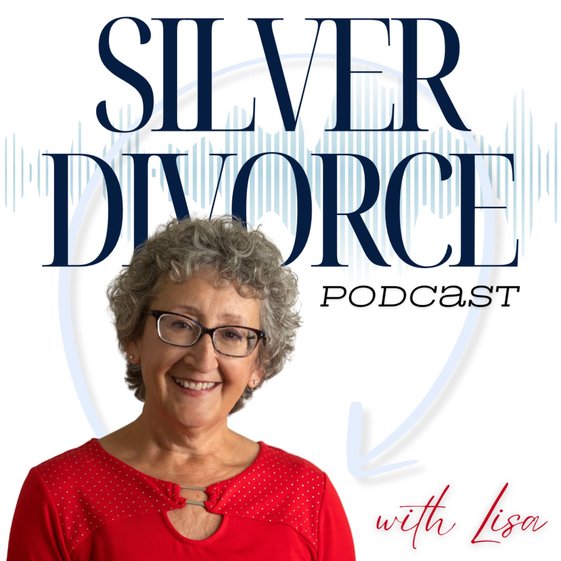 Silver Divorce Podcast - Podcasts