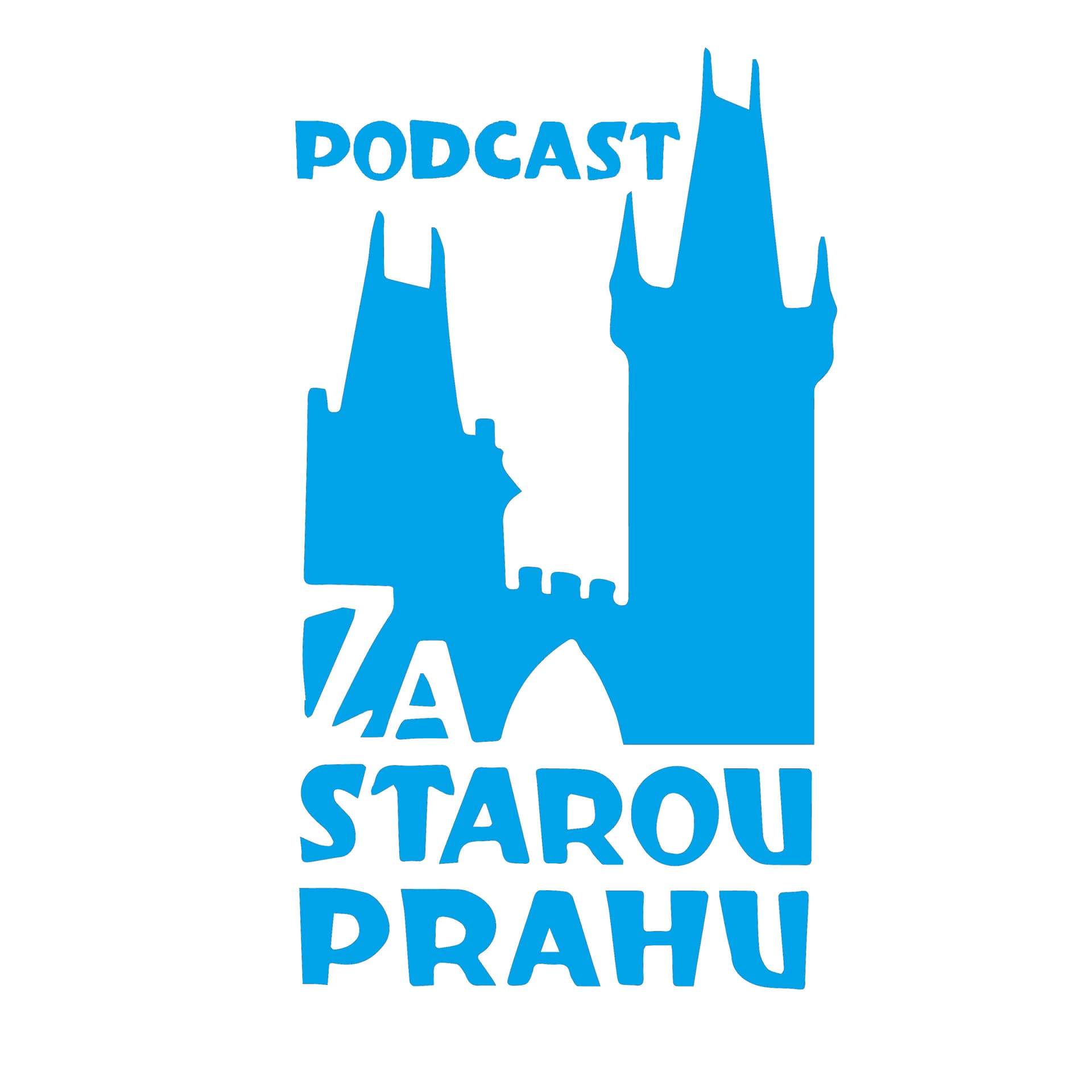 Za starou Prahu! - Podcasts