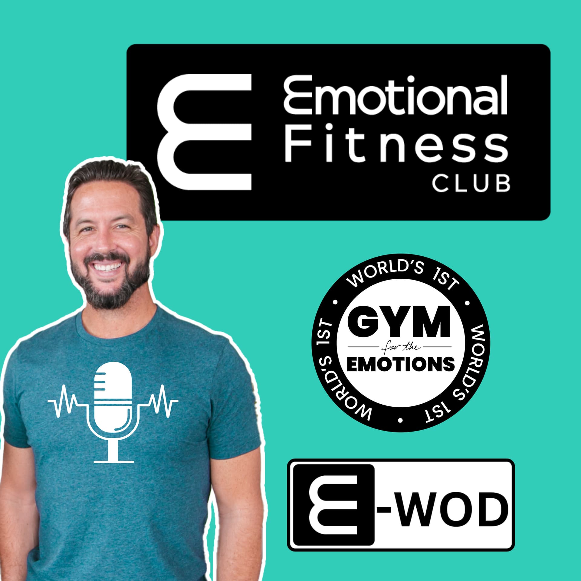 The Emotional Fitness Club Podcast - Podcasts